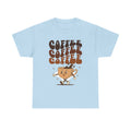 Drink coffee Unisex Heavy Cotton Tee