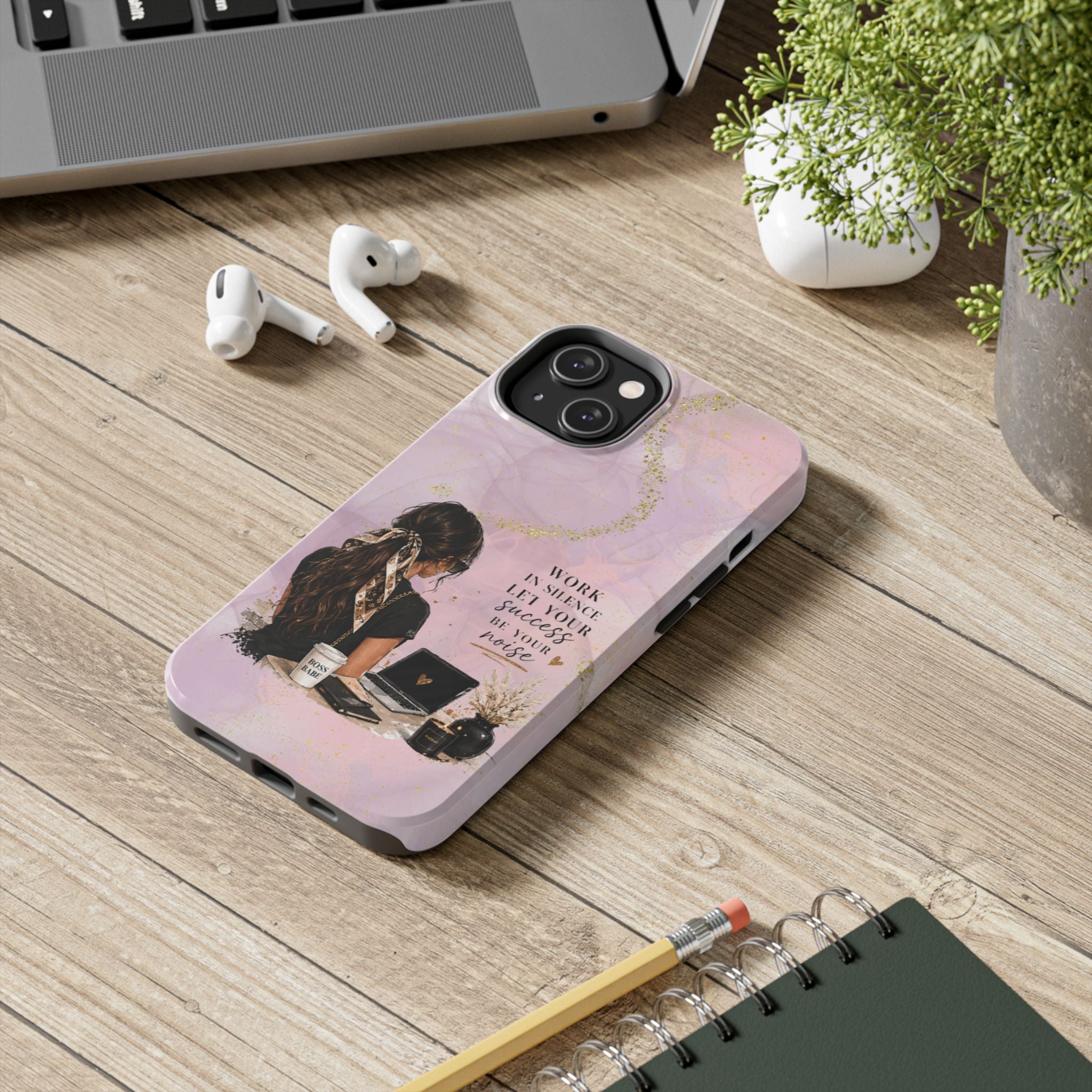 Inspirational Pink Work Desk Phone Case — "Work in Silence, Let Your Success Be Your Noise"