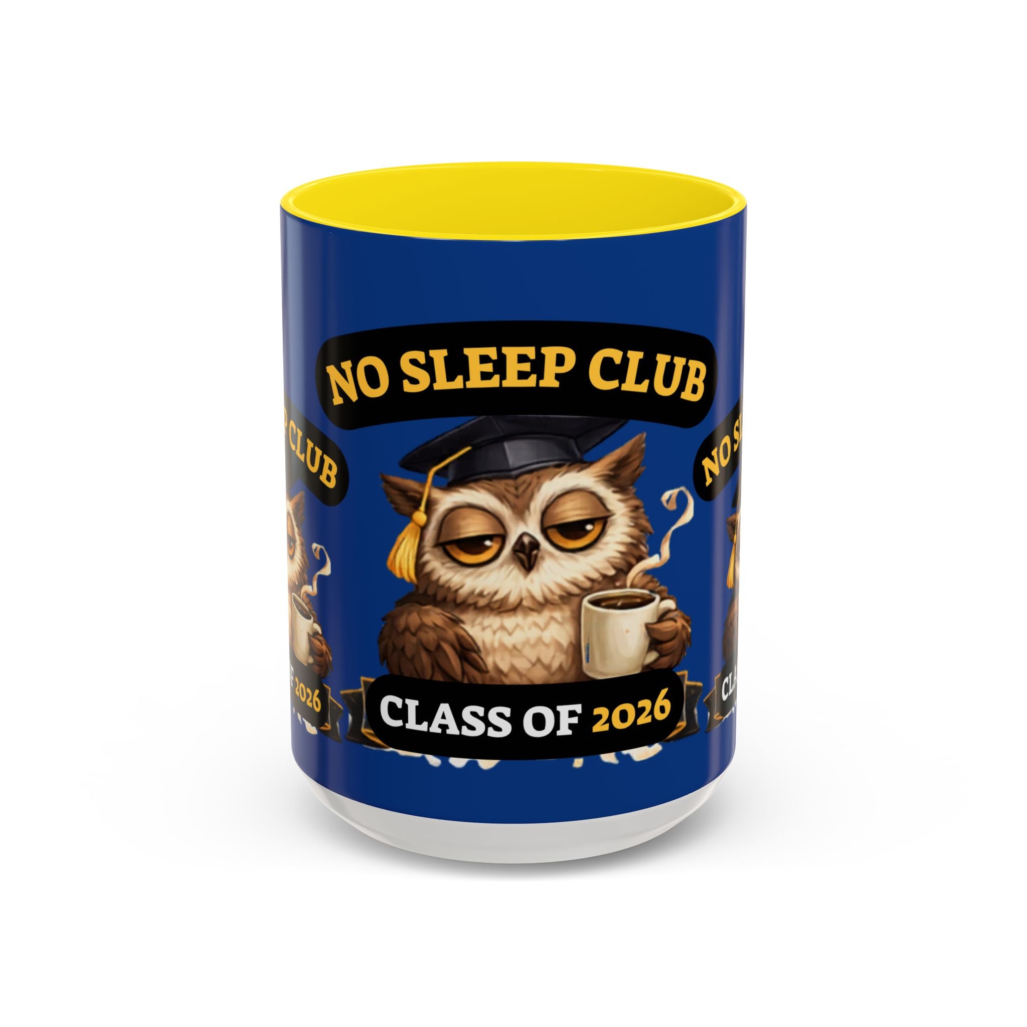 No Sleep Club Class of 2026 Coffee Mug — Graduation Owl Accent Mug (11/15oz)