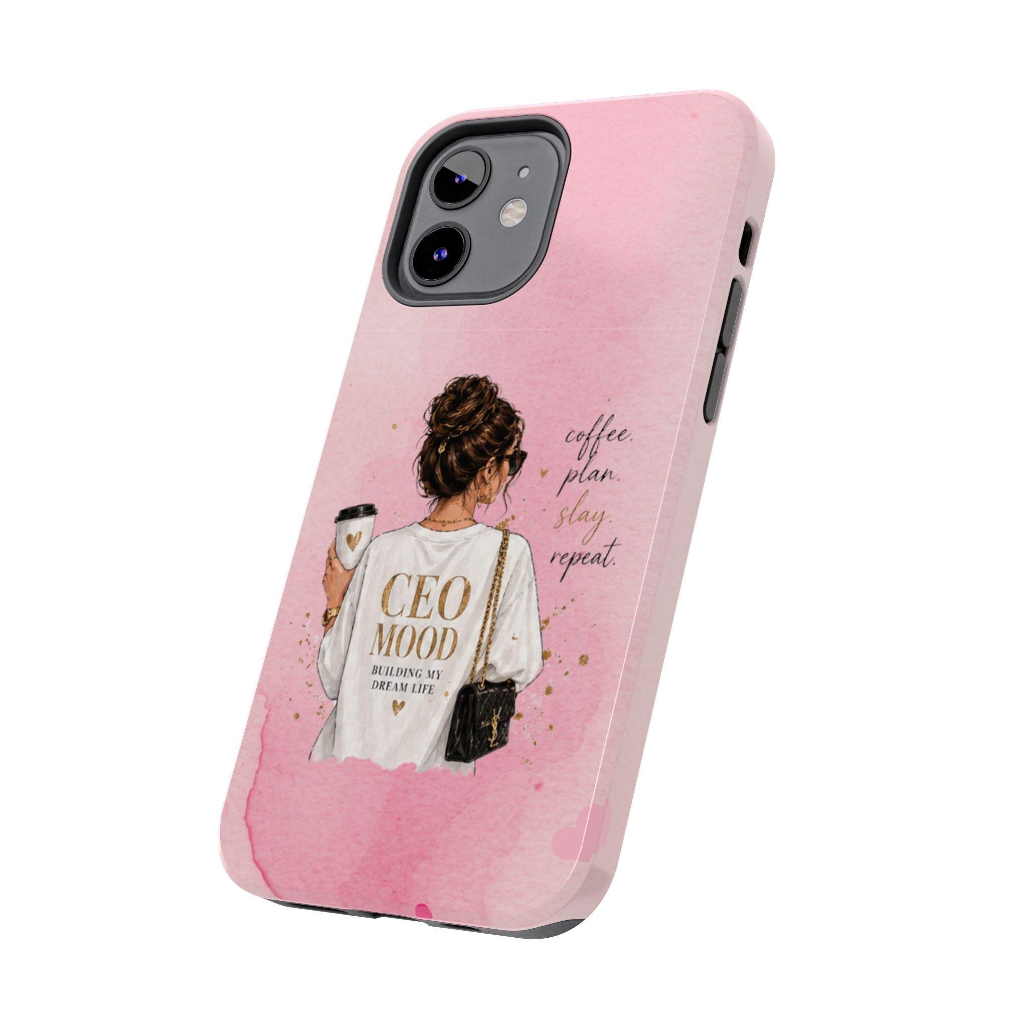 CEO Mood Tough Phone Case — "Coffee, Plan, Slay, Repeat" Pink Protective Cover