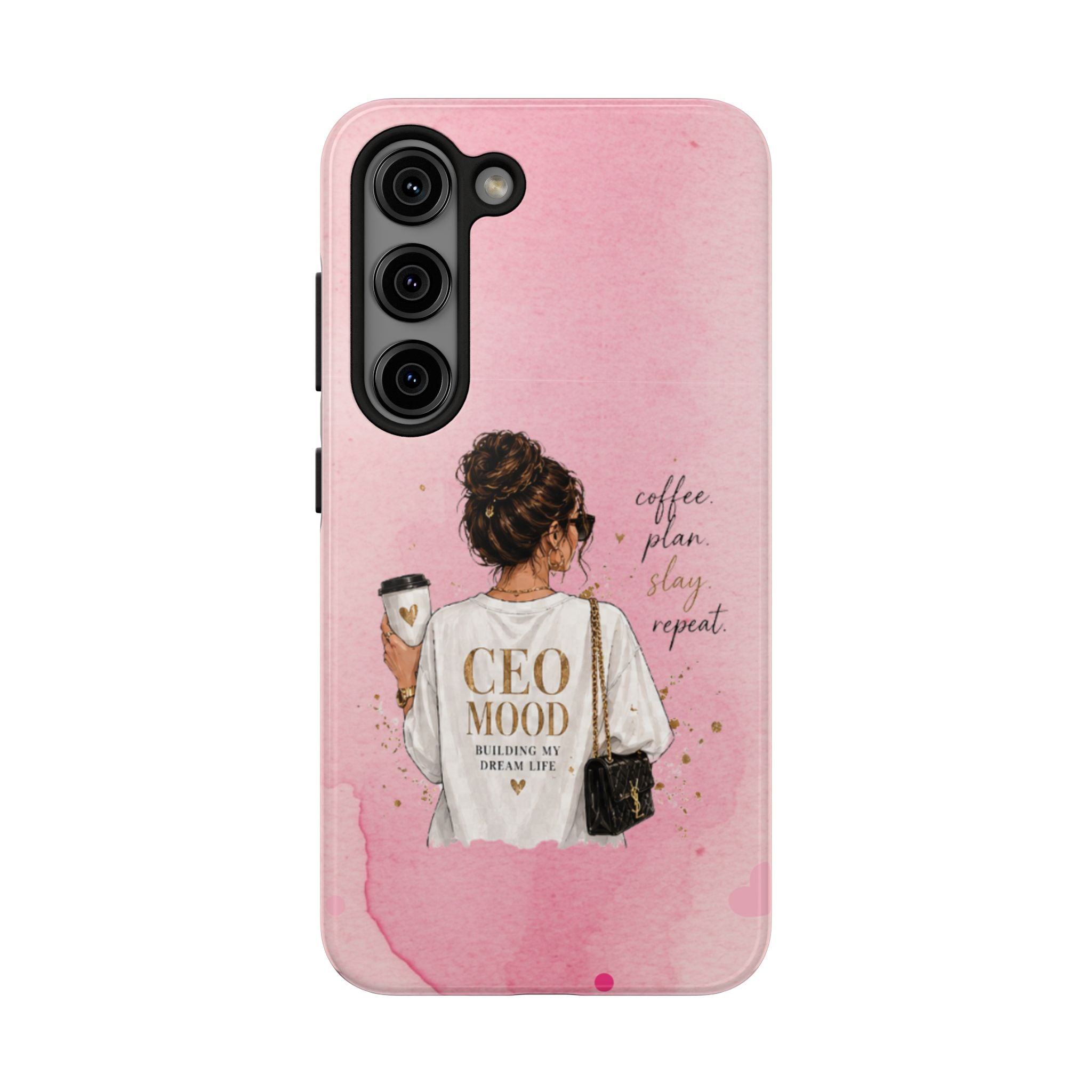 CEO Mood Tough Phone Case — "Coffee, Plan, Slay, Repeat" Pink Protective Cover