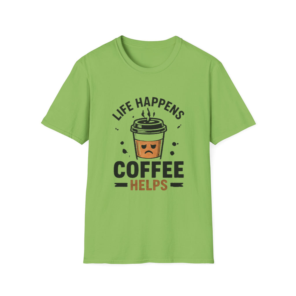 Coffee Helps unisex T-Shirt — "Life Happens" Cute Coffee Cup Graphic Tee