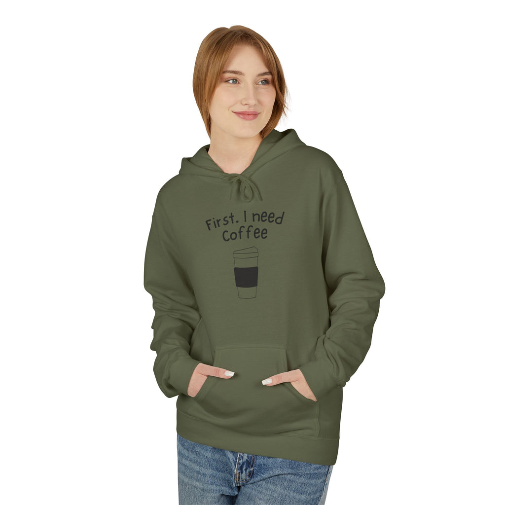 Coffee Hoodie – “First, I Need Coffee” Minimalist Pullover