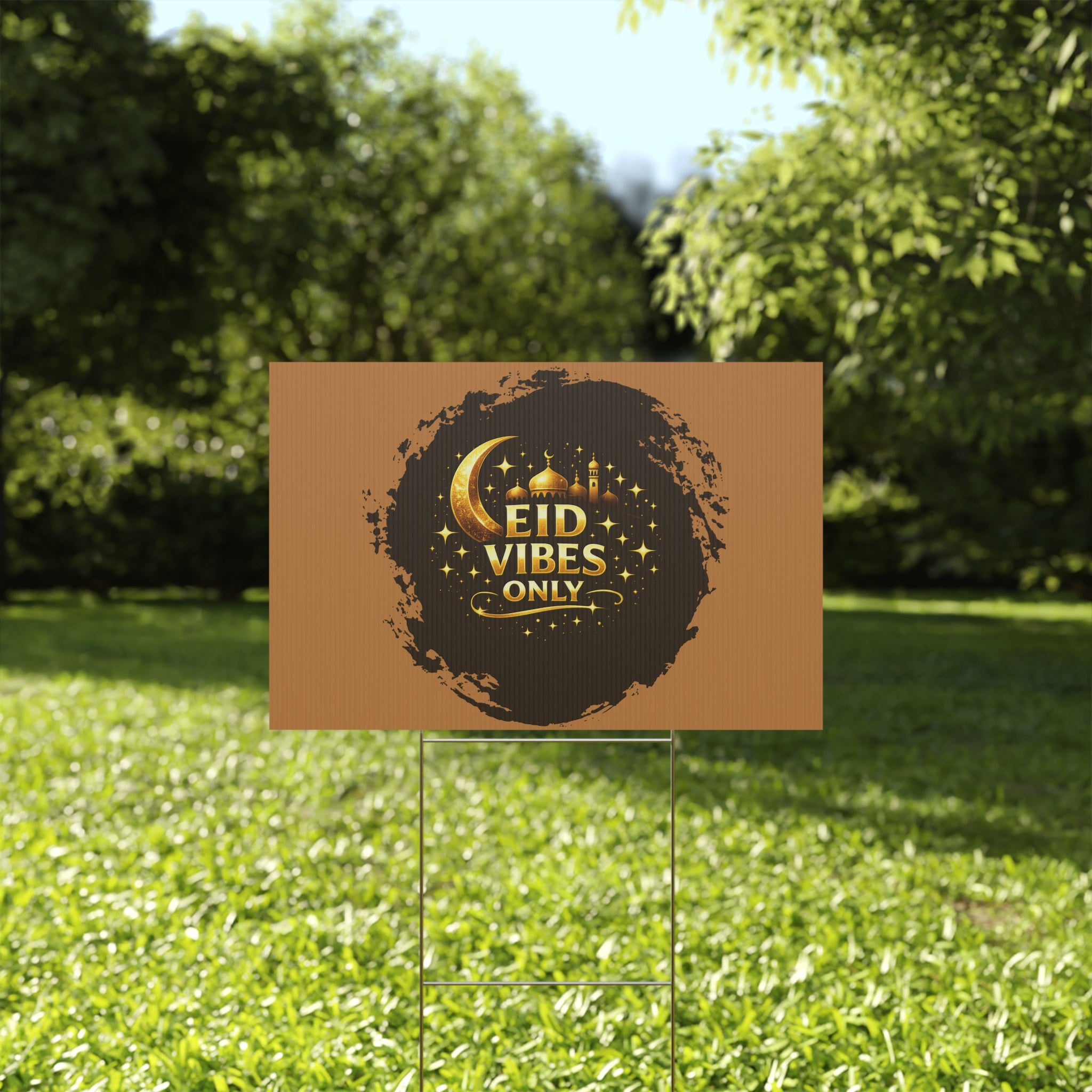 Eid Vibes Only Yard Sign