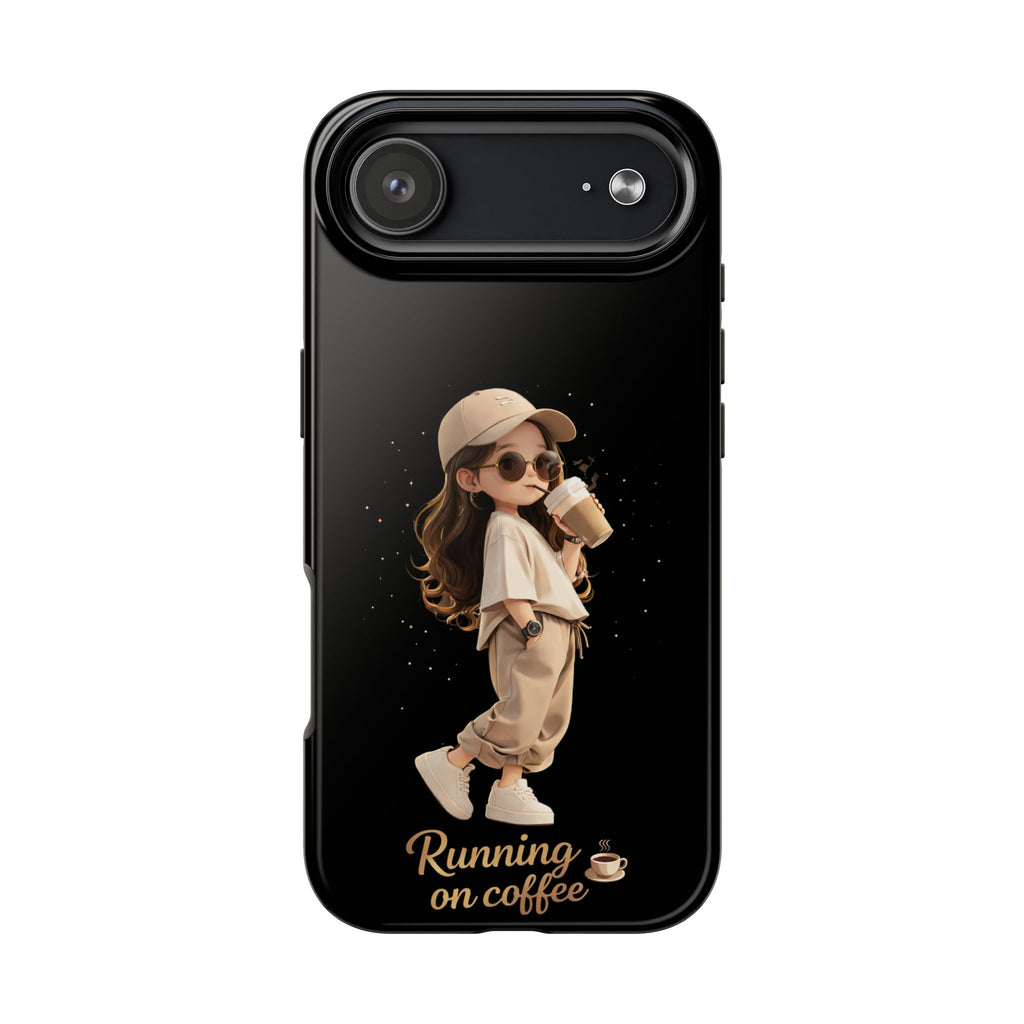 Phone Case — 'Running on Coffee' Cute Coffee Girl Protective Case