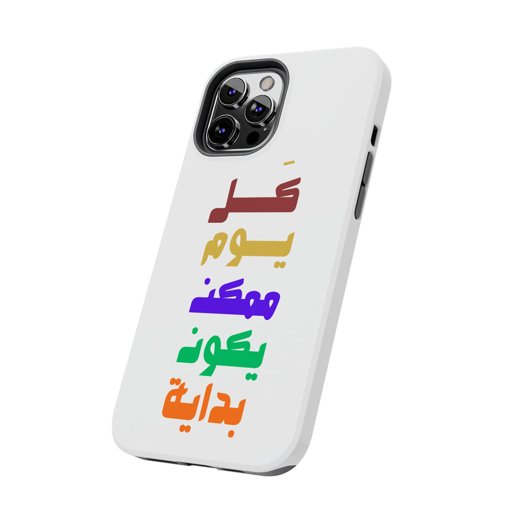 Arabic Rainbow Text Tough Phone Case — "كل يوم ممكن يكون بداية" Protective Phone Case