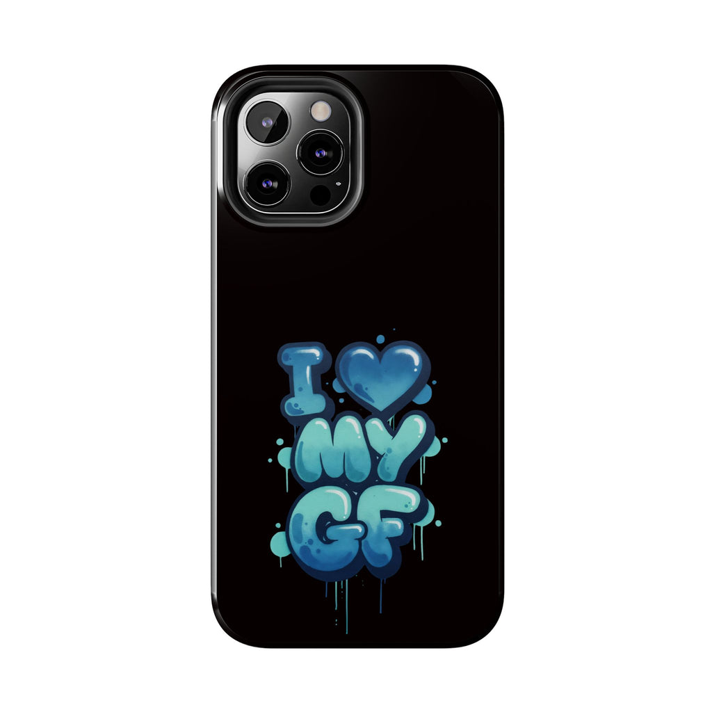 I Love My GF Phone Case — Protective Glossy "I  My GF" Design