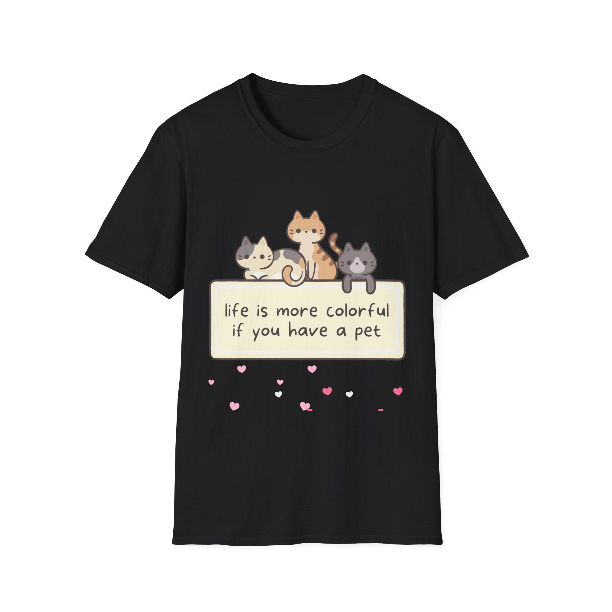 Pet Lover T‑Shirt — "Life Is More Colorful If You Have A Pet" Cute Cats Design