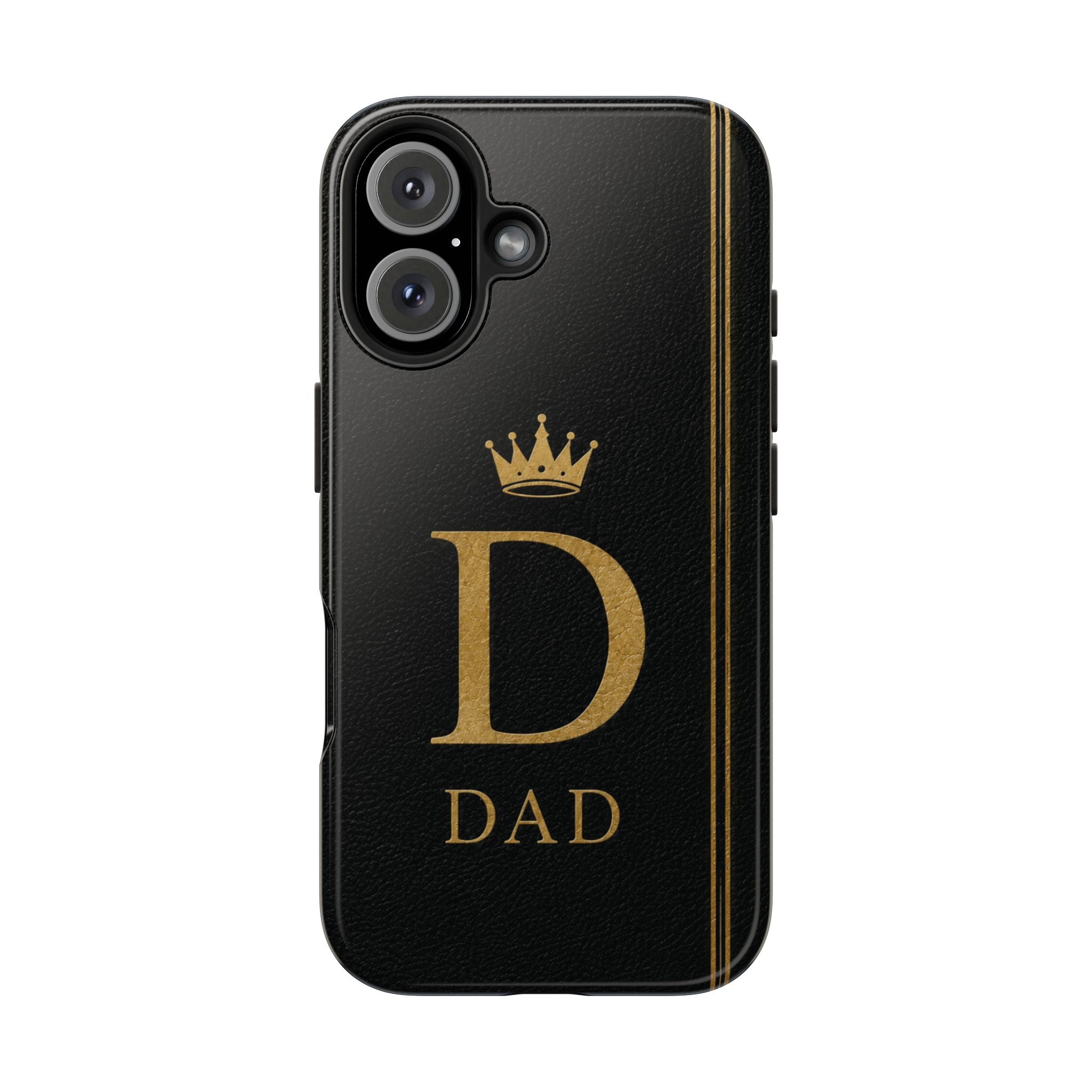 Dad Monogram Tough Phone Case — Black Gold Crown Initial
