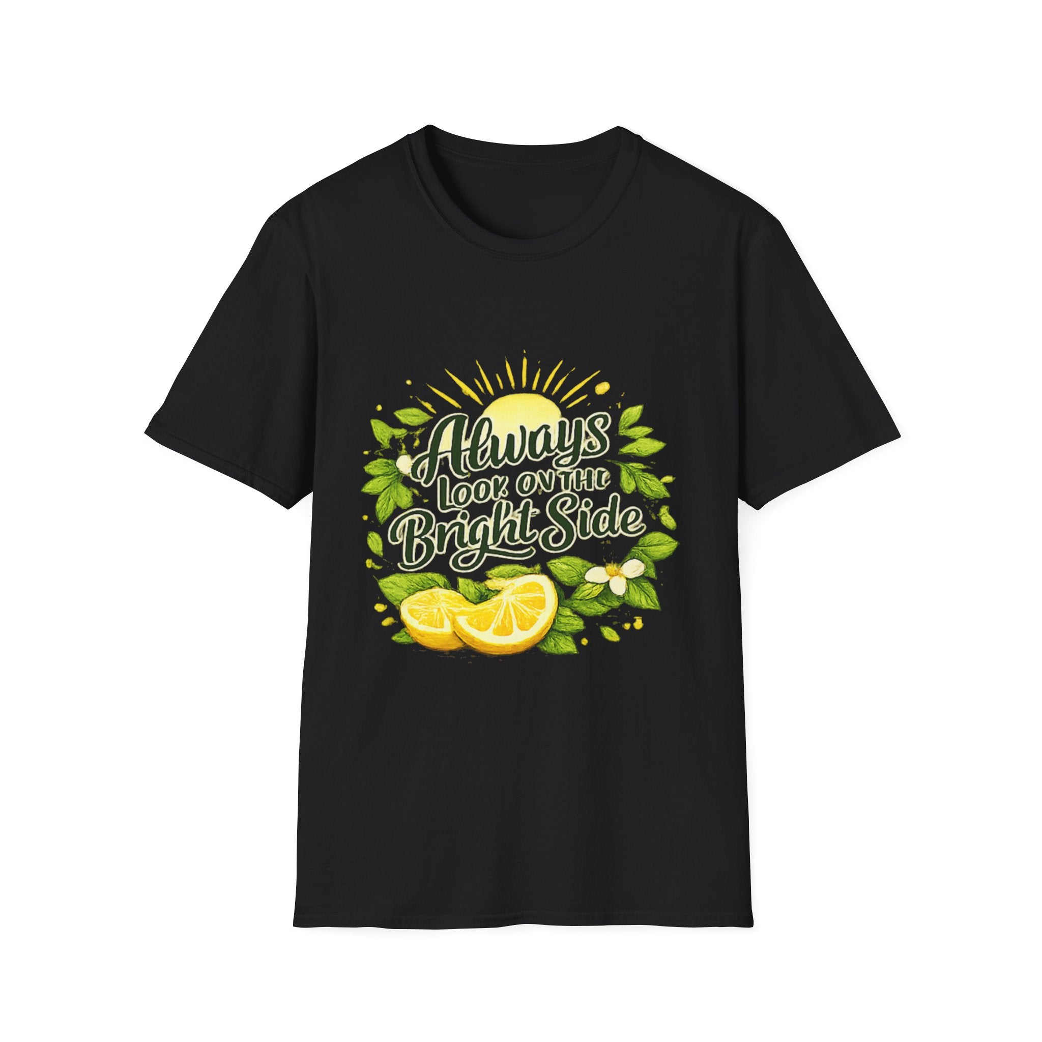 T-Shirt — "Always Look on the Bright Side" Lemon Sunshine Graphic