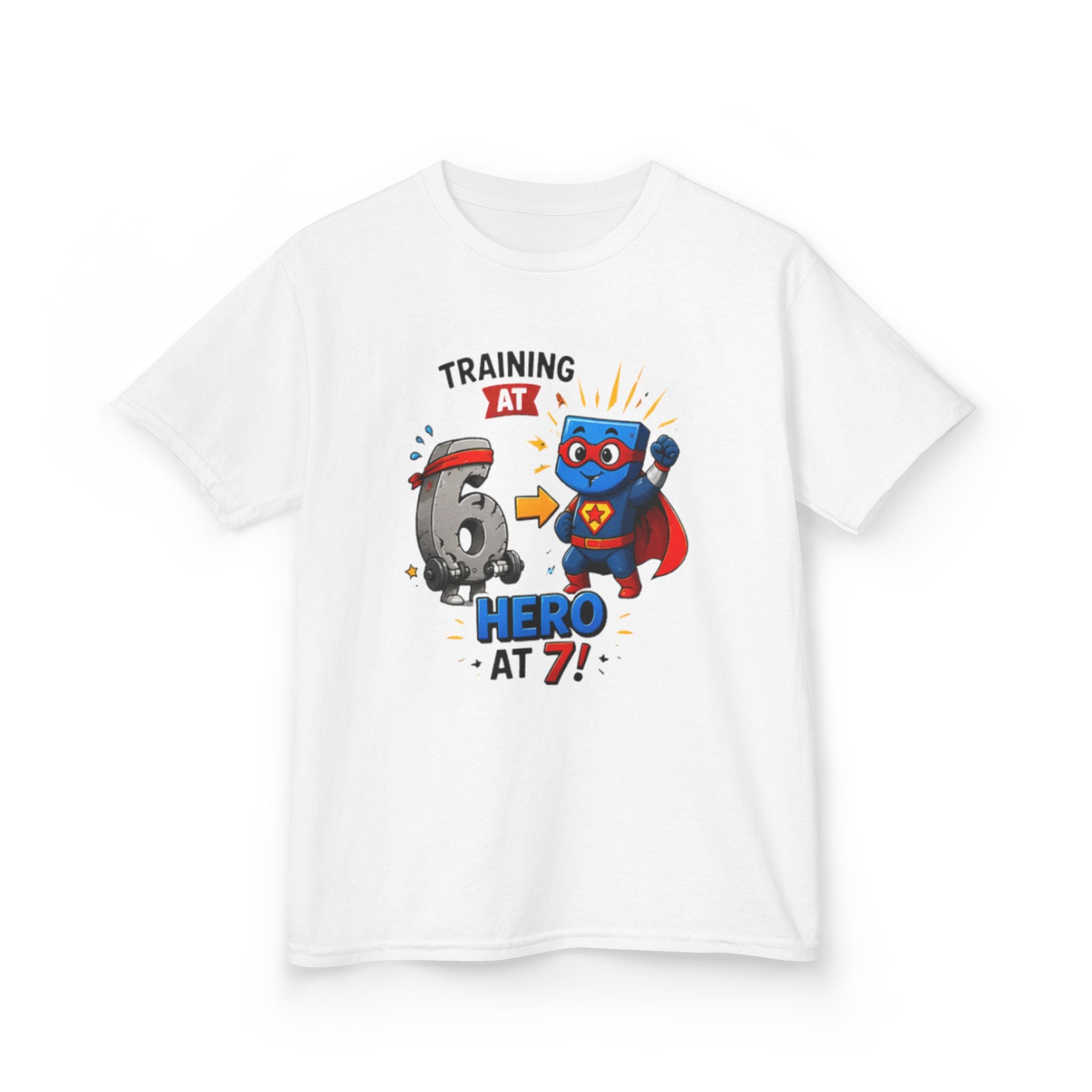 Kids Tee — "Training at 6, Hero at 7!" Superhero Birthday Shirt 67