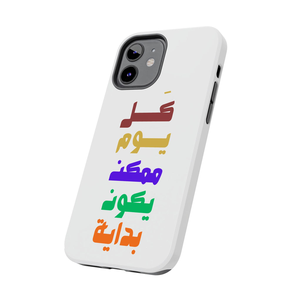 Arabic Rainbow Text Tough Phone Case — "كل يوم ممكن يكون بداية" Protective Phone Case