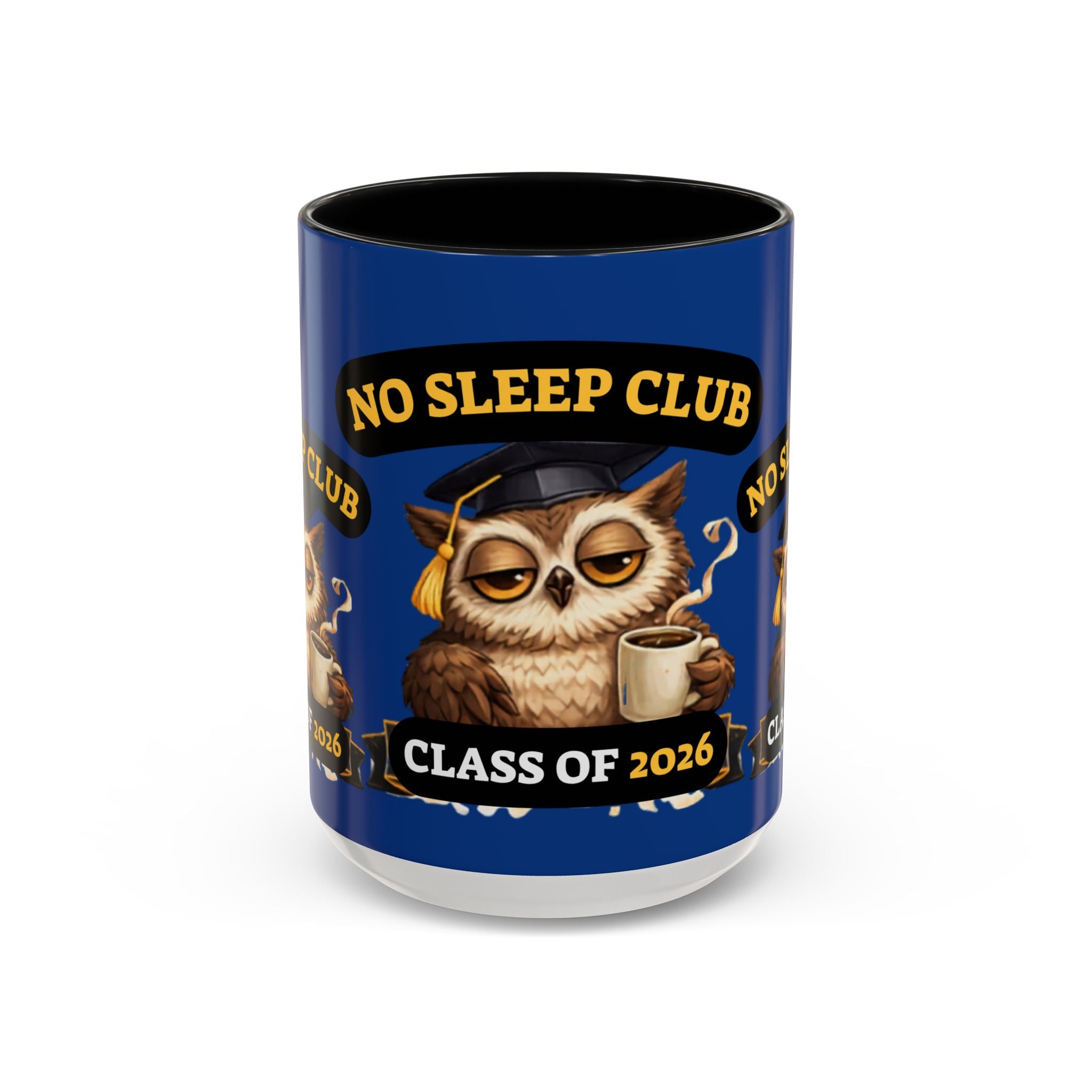 No Sleep Club Class of 2026 Coffee Mug — Graduation Owl Accent Mug (11/15oz)