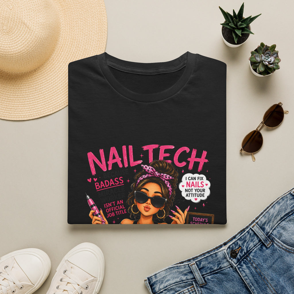 Nail Tech T-Shirt — "Because Badass Miracle Worker" Graphic Tee for Nail Technicians