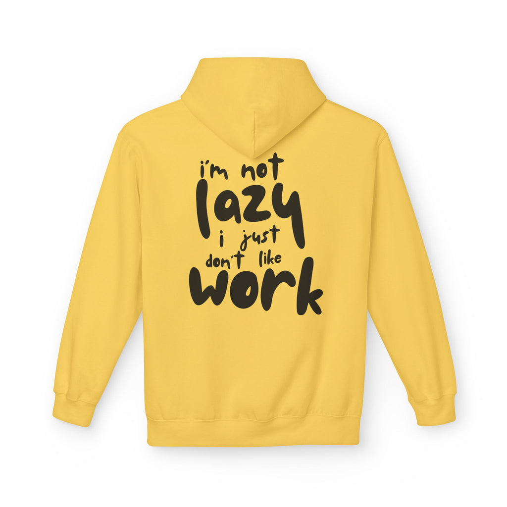 I do not like work Unisex Midweight Softstyle Fleece Hoodie