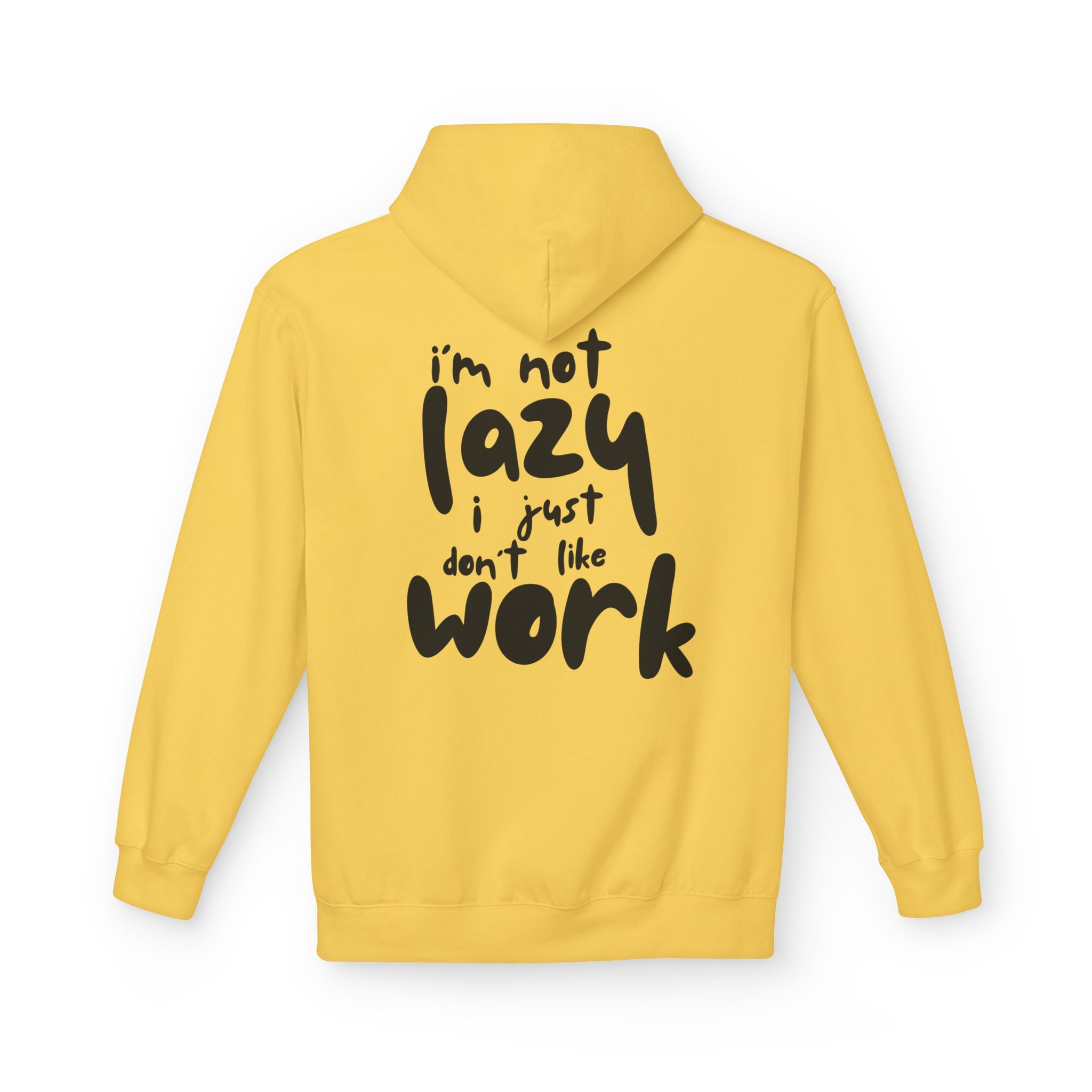 I do not like work Unisex Midweight Softstyle Fleece Hoodie