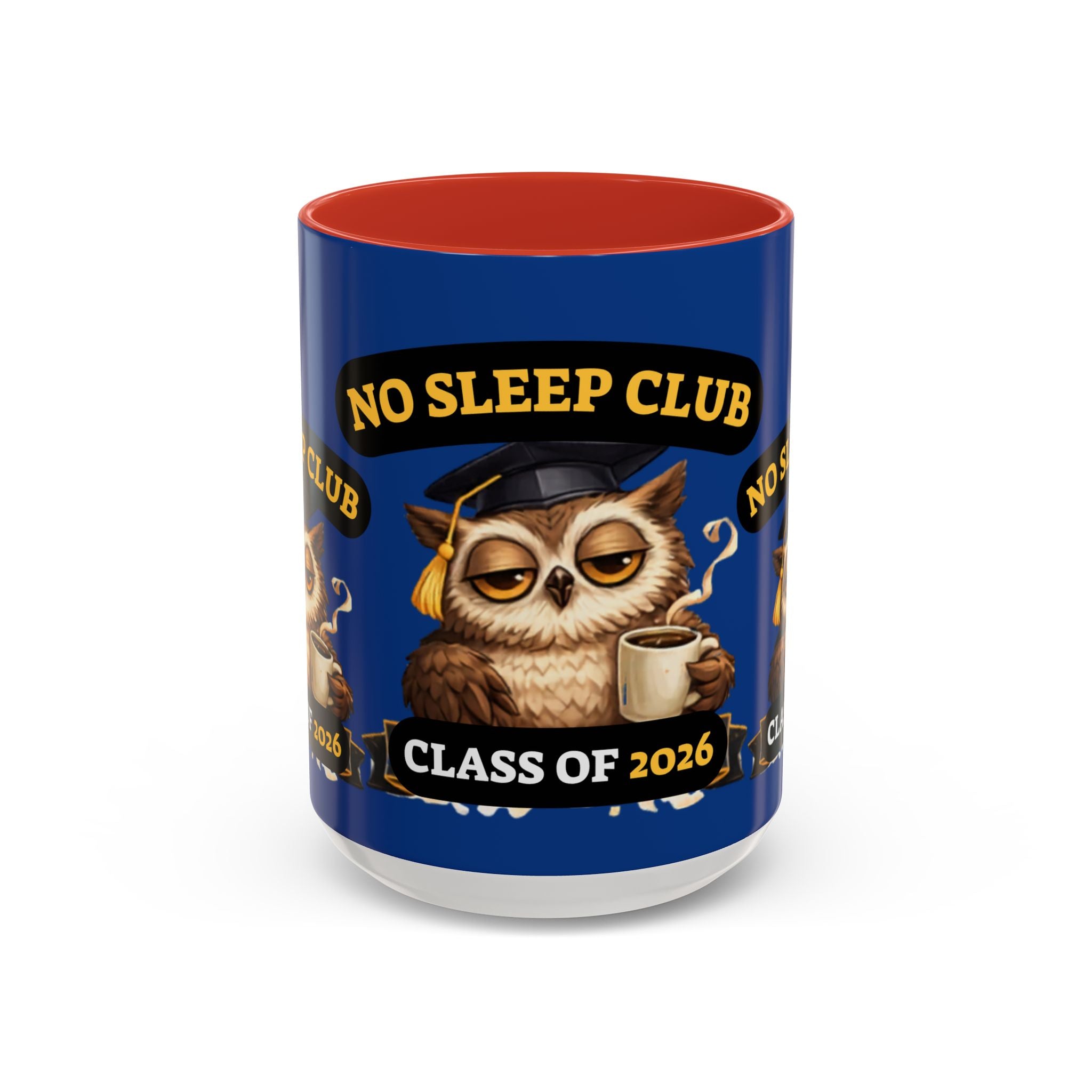 No Sleep Club Class of 2026 Coffee Mug — Graduation Owl Accent Mug (11/15oz)