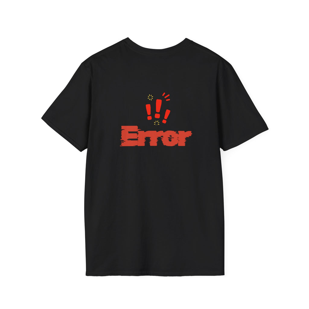 error Unisex Softstyle T-Shirt