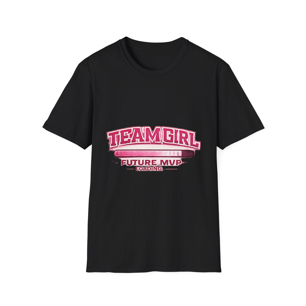 Team Girl T Shirt | Future MVP Loading graphic tee