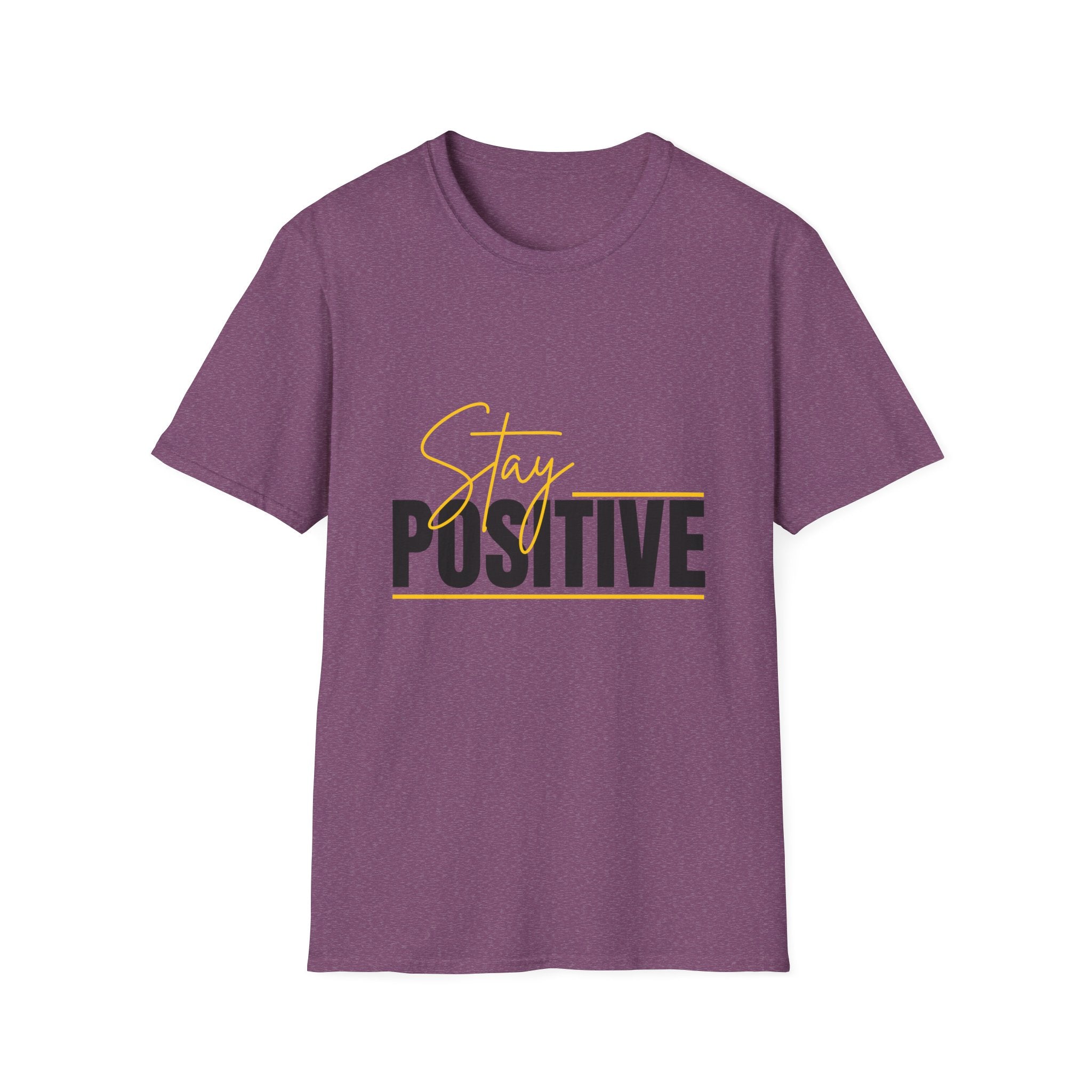 Stay Positive T-Shirt — Inspirational Motivational Graphic Tee