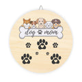 Dog Mom Wood Sign — Cute Paw Print Round Plaque for Pet Lovers, Gift for Dog Moms