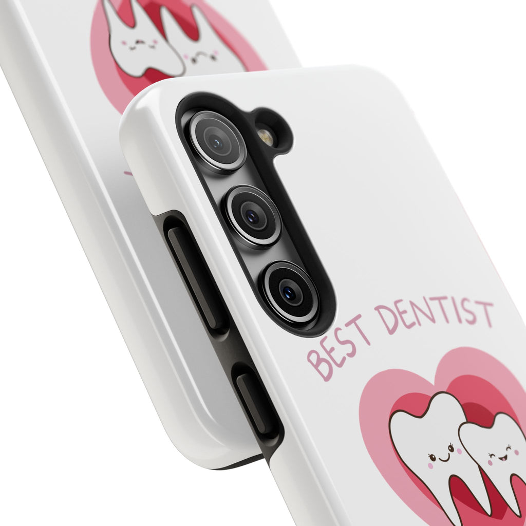 Tough Phone Case — “Best Dentist in Town!” Cute Tooth Heart Design