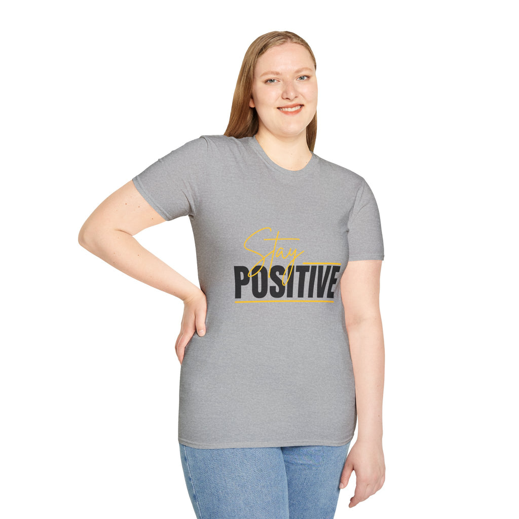 Stay Positive T-Shirt — Inspirational Motivational Graphic Tee