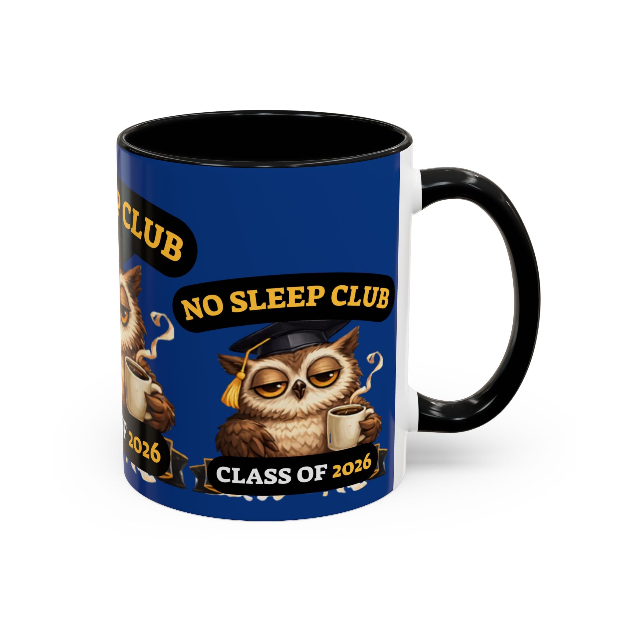 No Sleep Club Class of 2026 Coffee Mug — Graduation Owl Accent Mug (11/15oz)