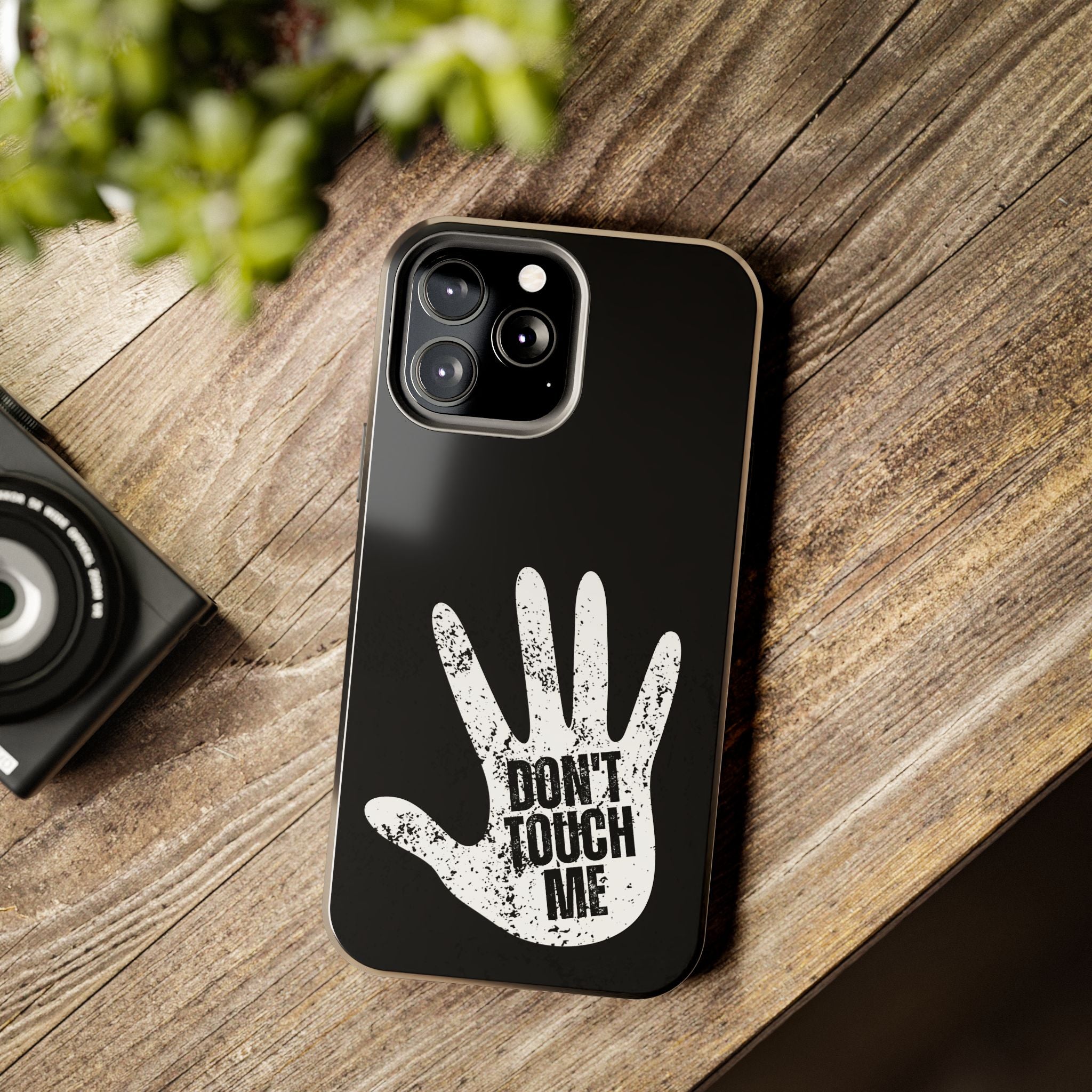 Phone Case — “Don’t Touch Me” Black Protective Tough Case
