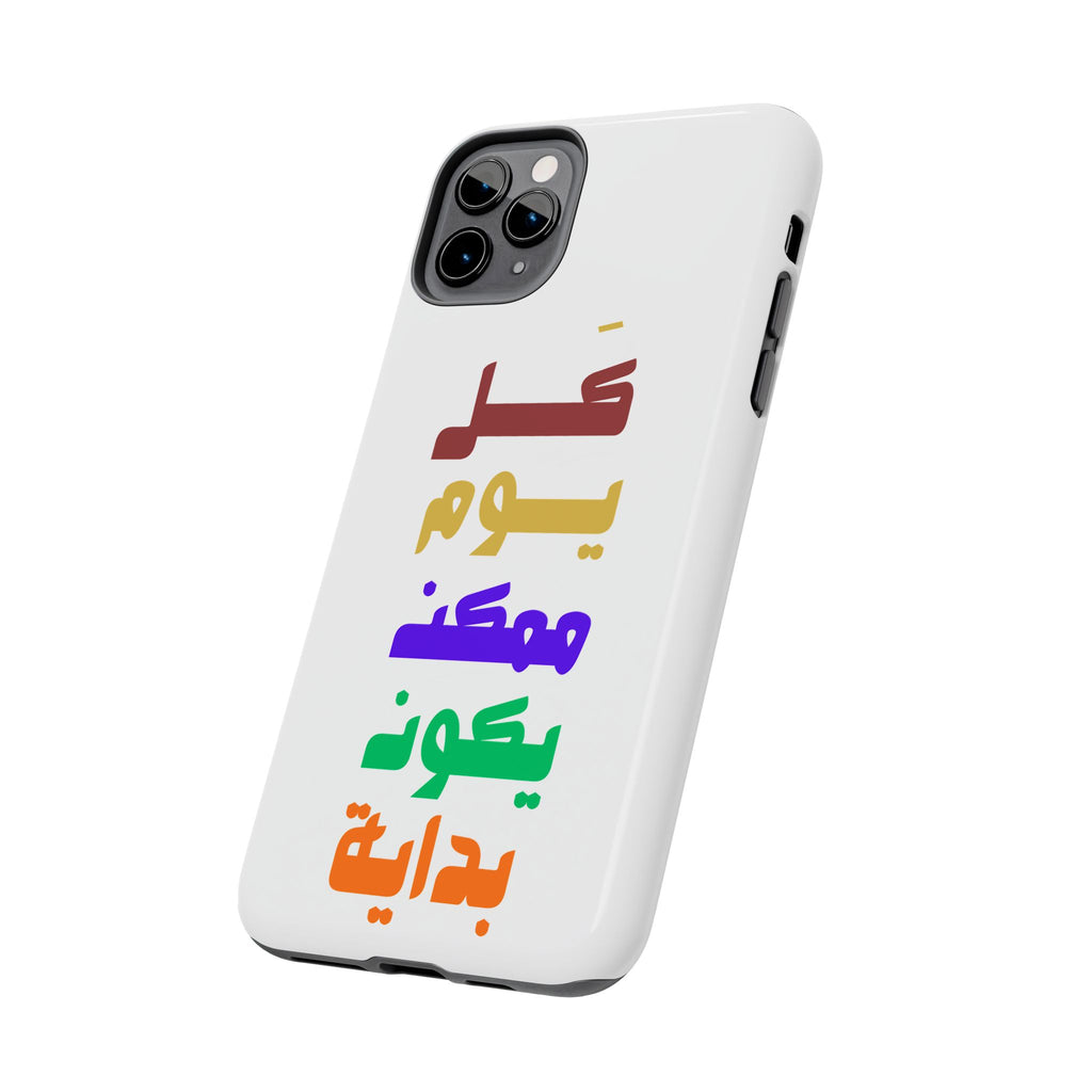 Arabic Rainbow Text Tough Phone Case — "كل يوم ممكن يكون بداية" Protective Phone Case