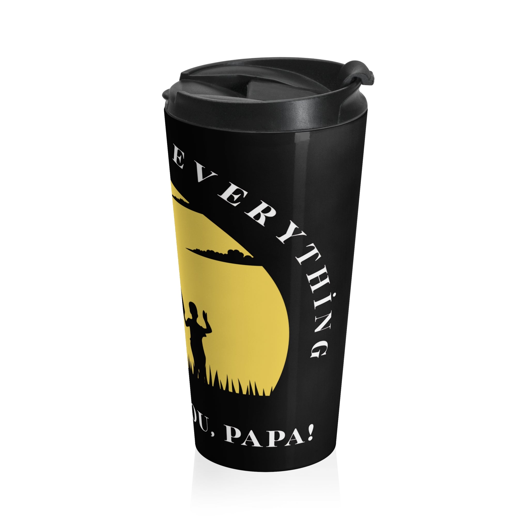 Travel Mug — Dad I’ll Love You Forever Silhouette Stainless Steel Tumbler
