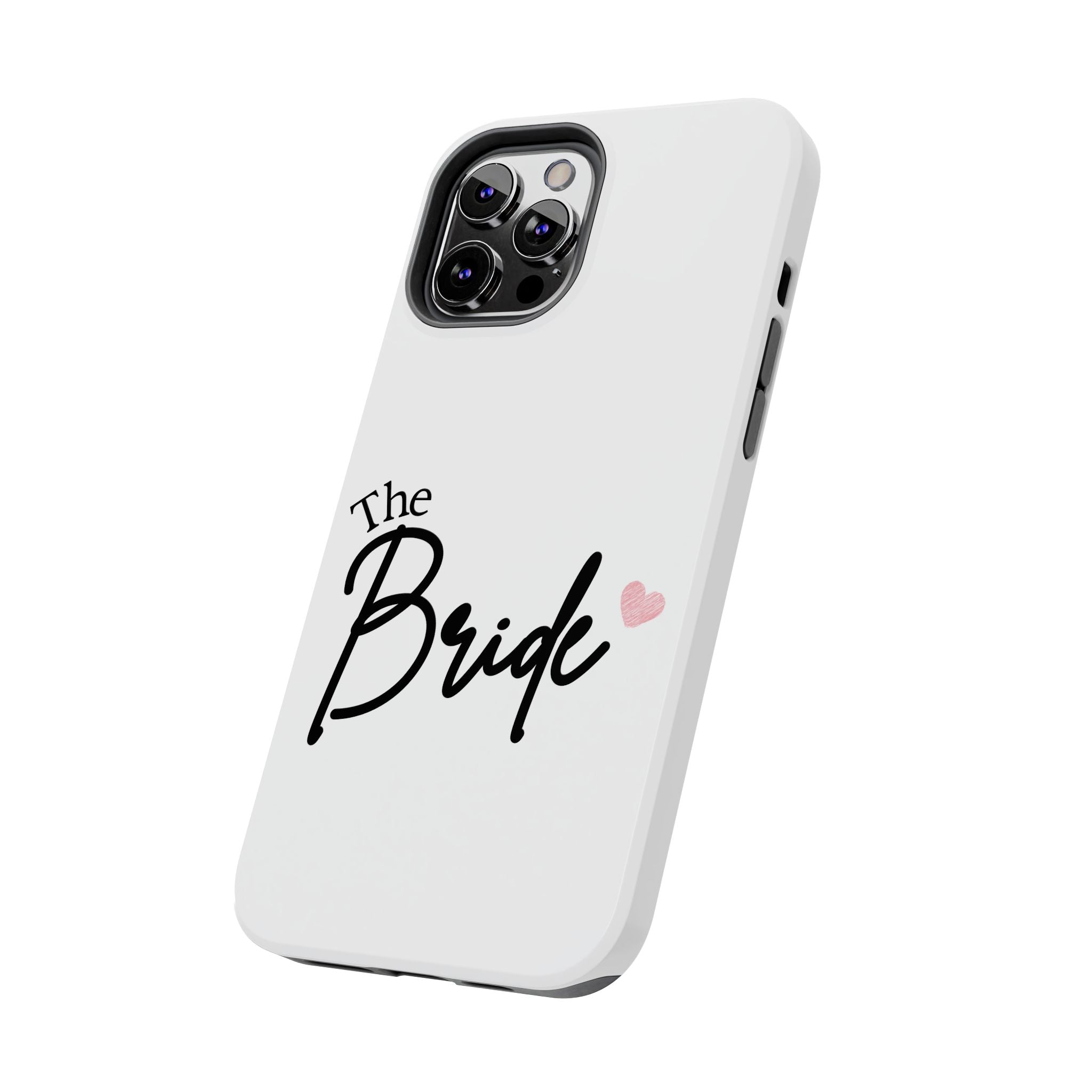 Bride Tough Phone Case — "The Bride" Script with Pink Heart | Bachelorette & Wedding Accessory