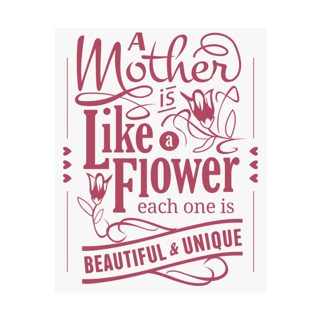 A mother like flower Matte Vertical Posters