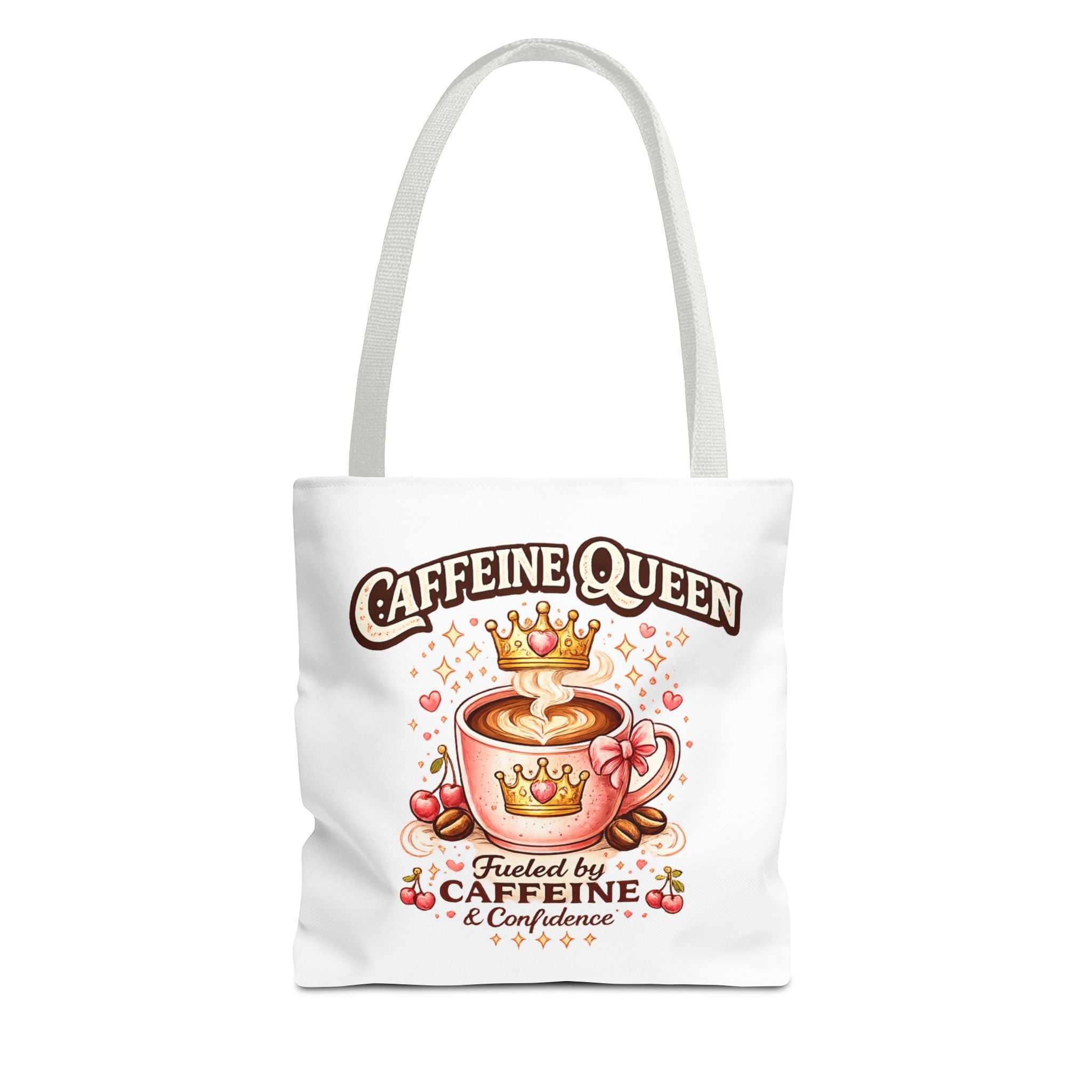 Caffeine Queen Tote Bag — 'Fueled by Caffeine & Confidence' Coffee Lover Tote