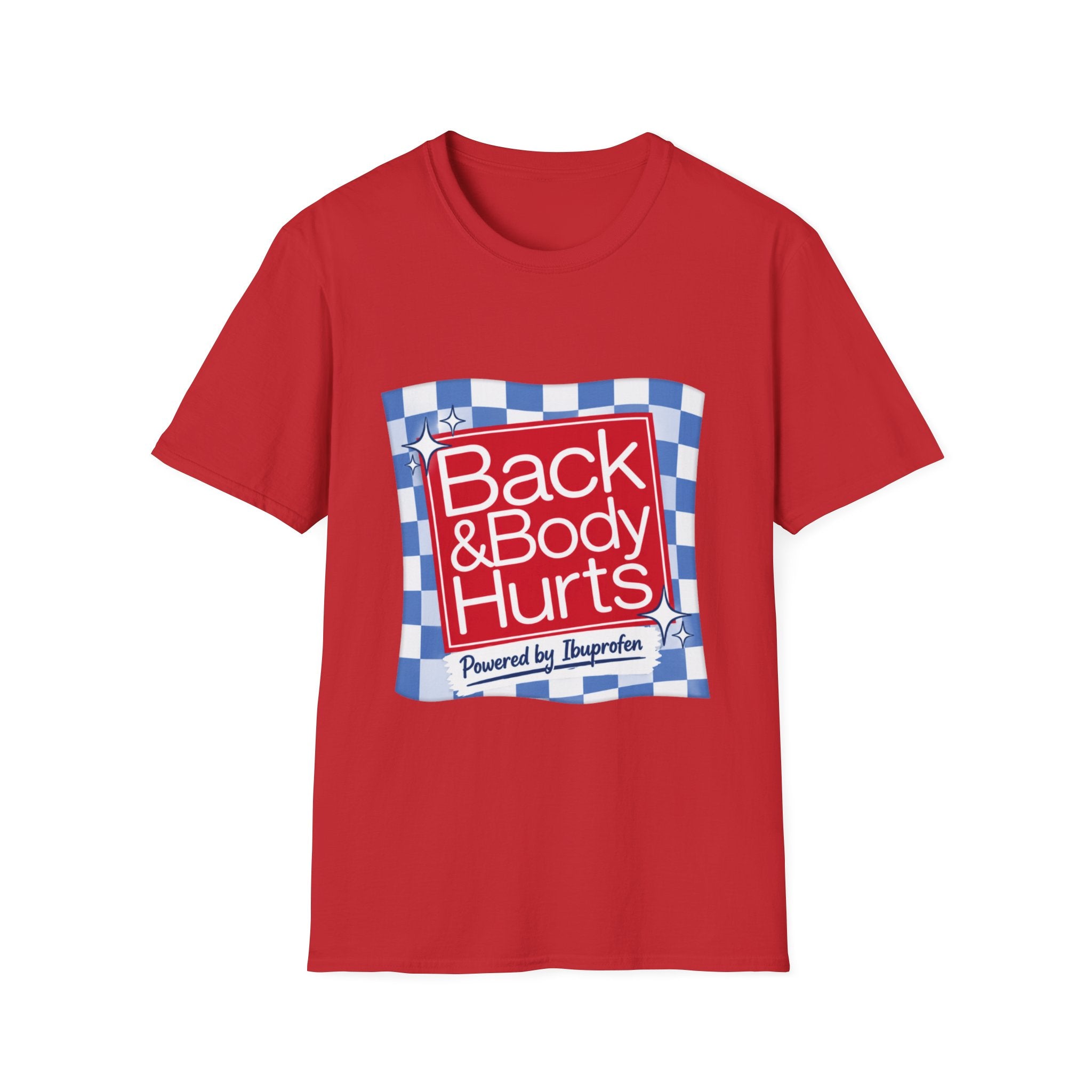 Back & Body Hurts T-Shirt — Funny Pain Relief Graphic Tee