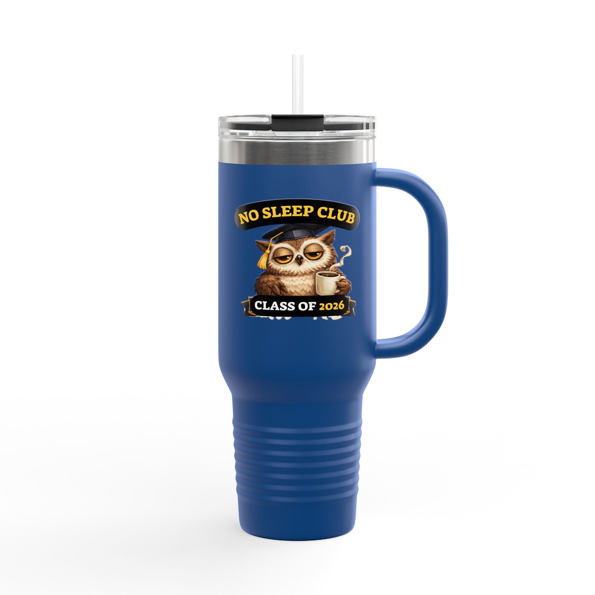 40oz Insulated Travel Mug – "No Sleep Club" Class of 2026 Graduation Tumbler