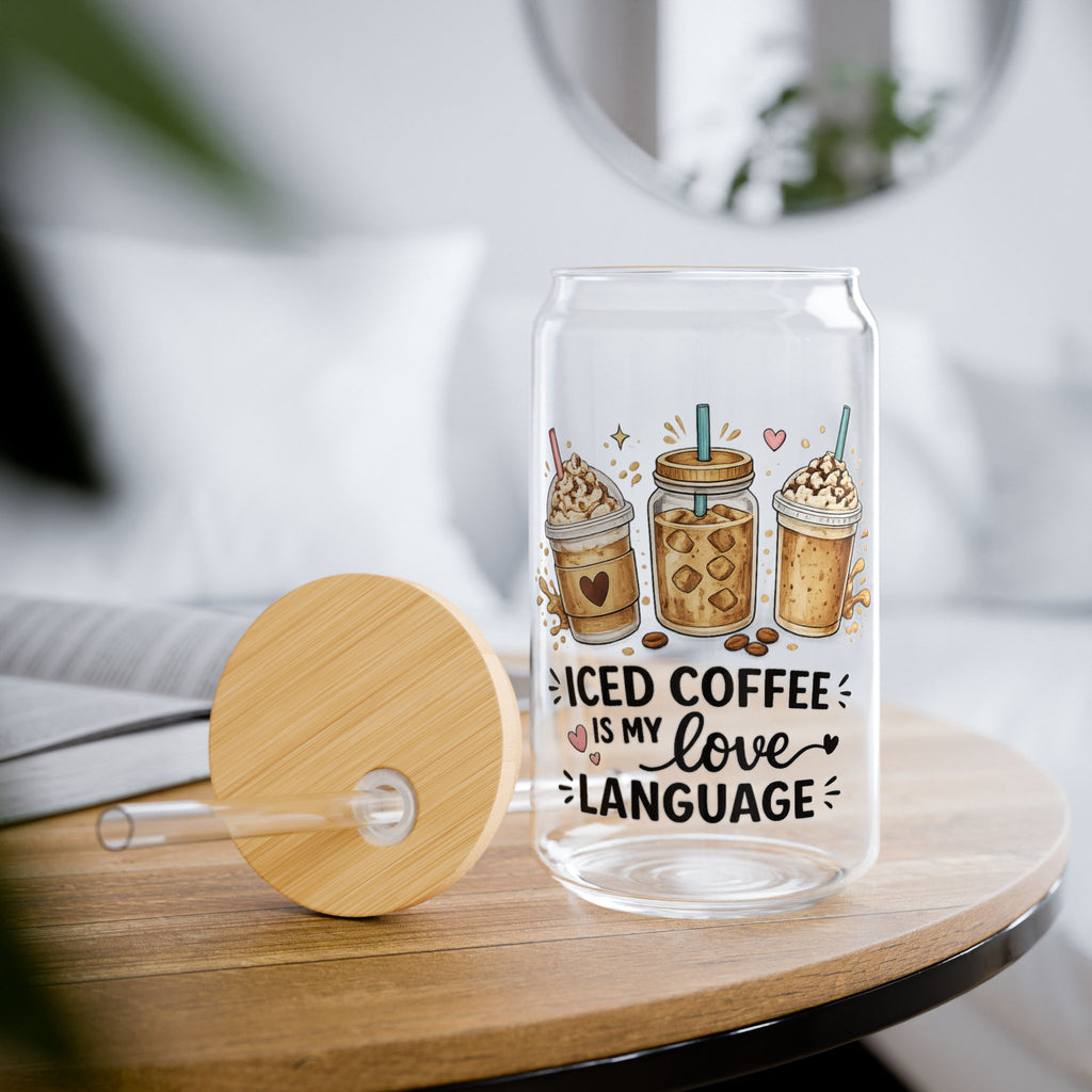Coffee Is My Love Language Sipper Glass - 16oz Bamboo Lid Tumbler