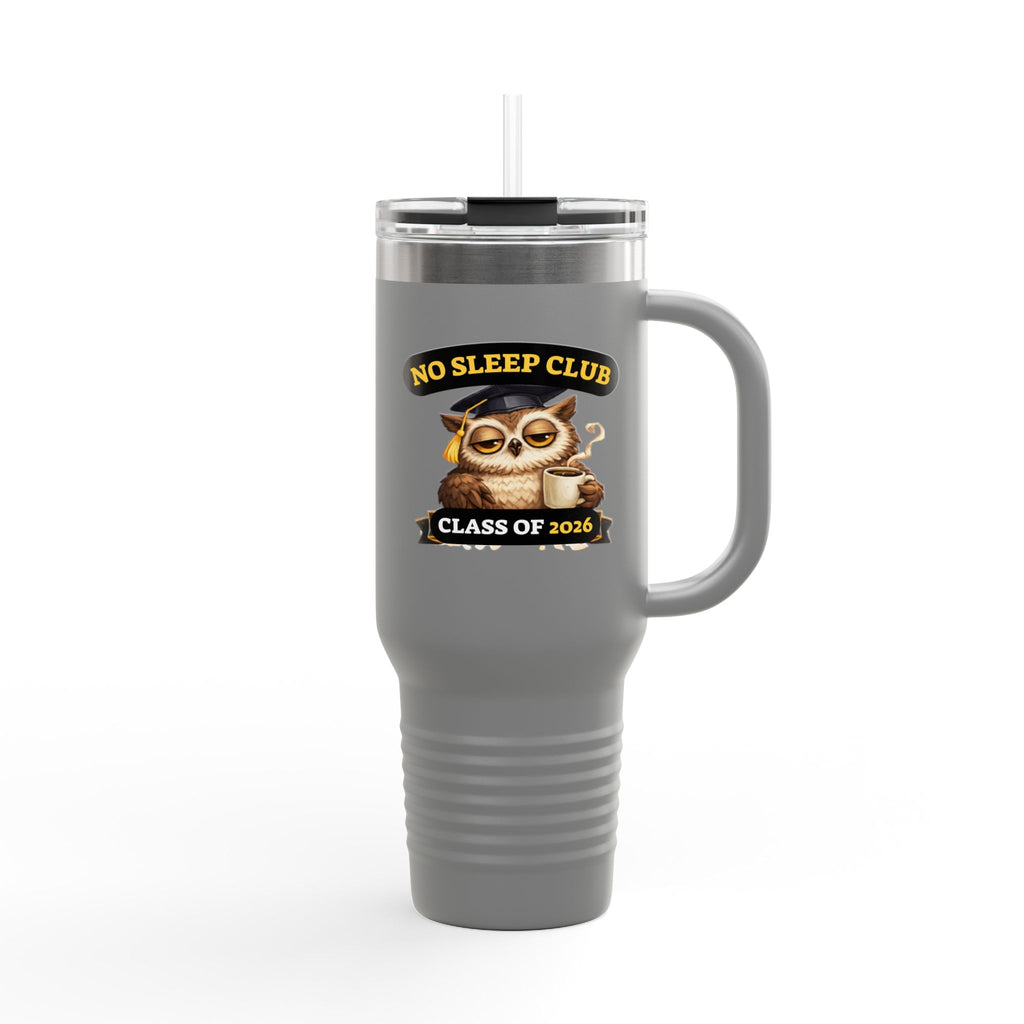 40oz Insulated Travel Mug – "No Sleep Club" Class of 2026 Graduation Tumbler