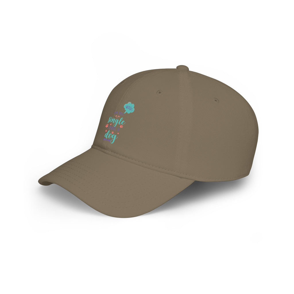 Funny "Single, Taken, I Have a Dog" Dog Lover Baseball Cap
