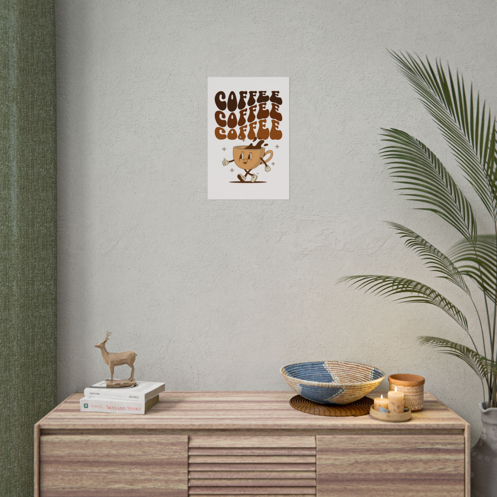 Drink coffee Rolled Posters