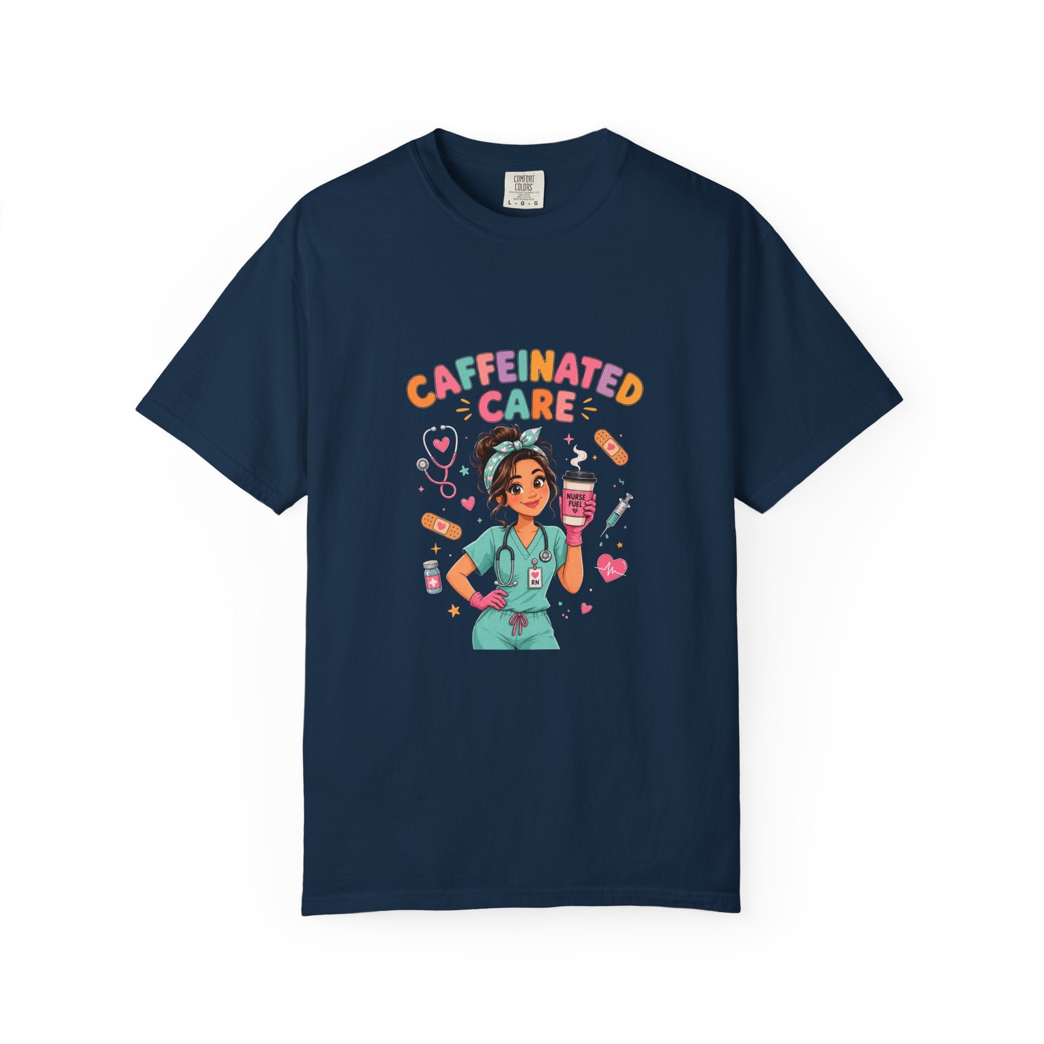Caffeinated Care Nurse T-Shirt – Funny Medical Coffee Tee for Healthcare Workers