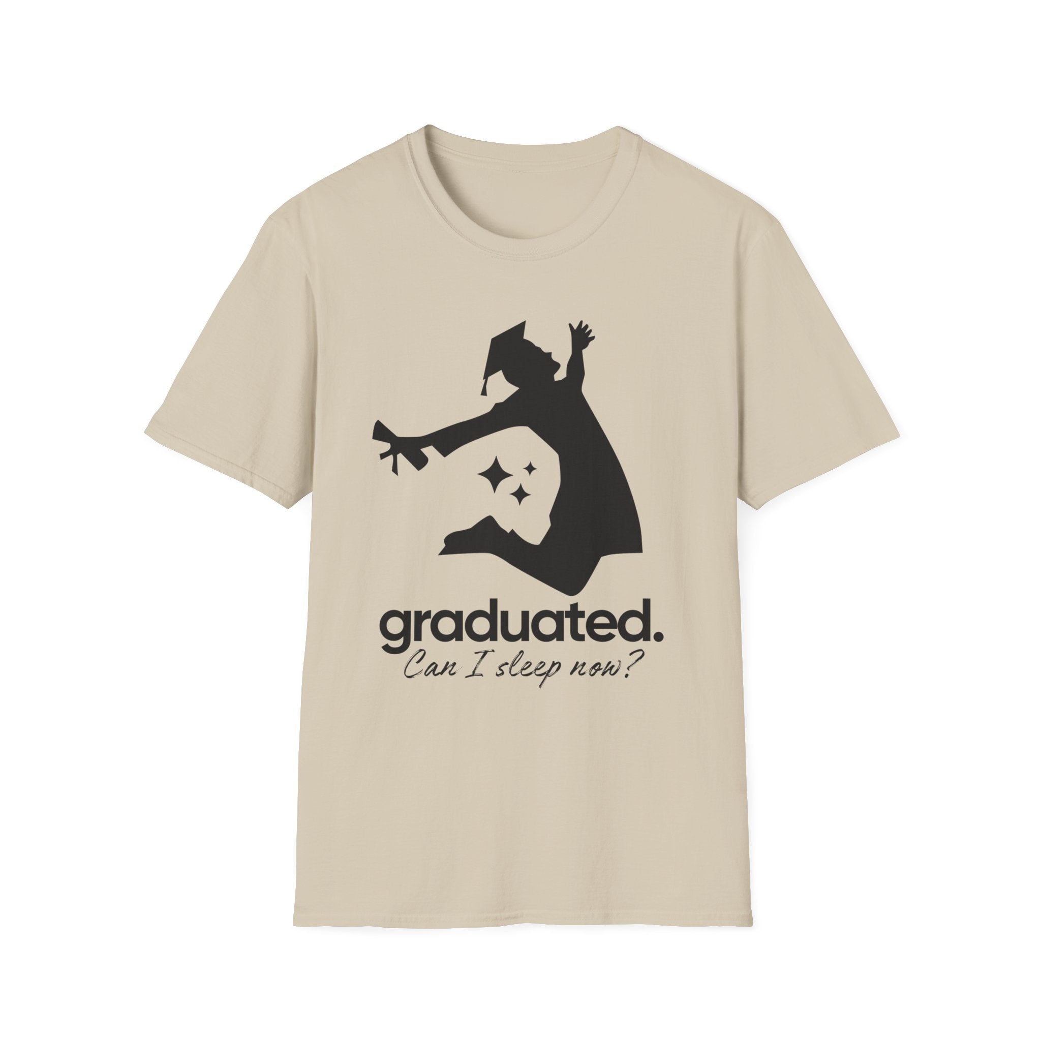 Graduated. Can I Sleep Now? T-Shirt - Funny Graduation Tee
