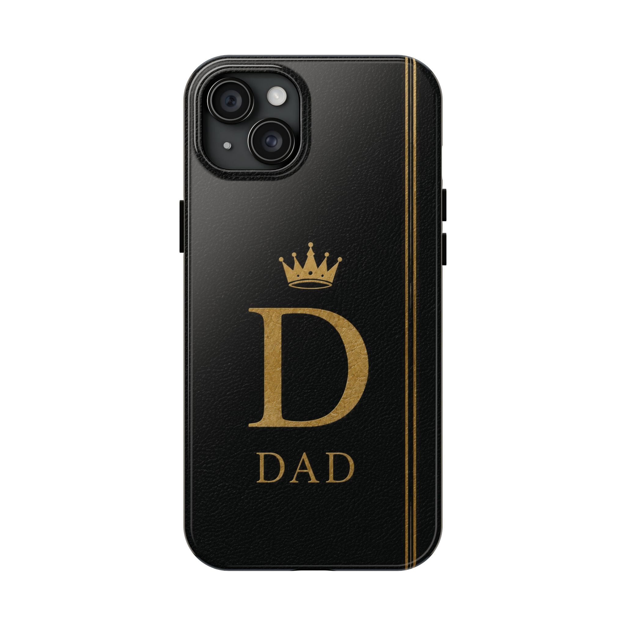 Dad Monogram Tough Phone Case — Black Gold Crown Initial