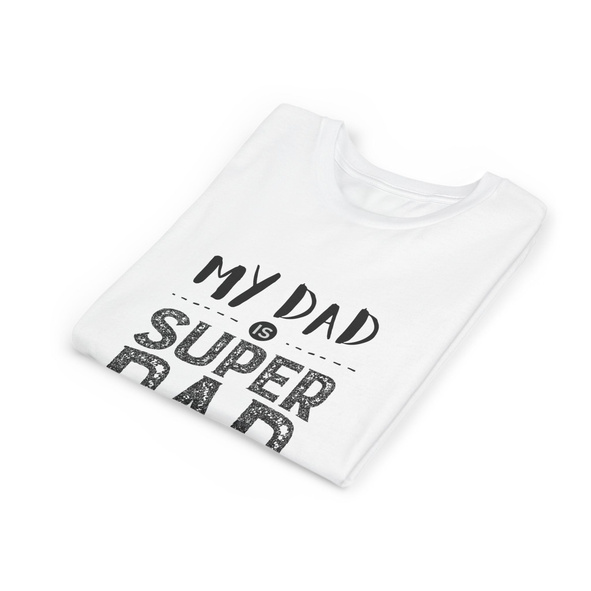 Youth Tee - "My Dad is Super Dad" Kids Fathers Day T-Shirt