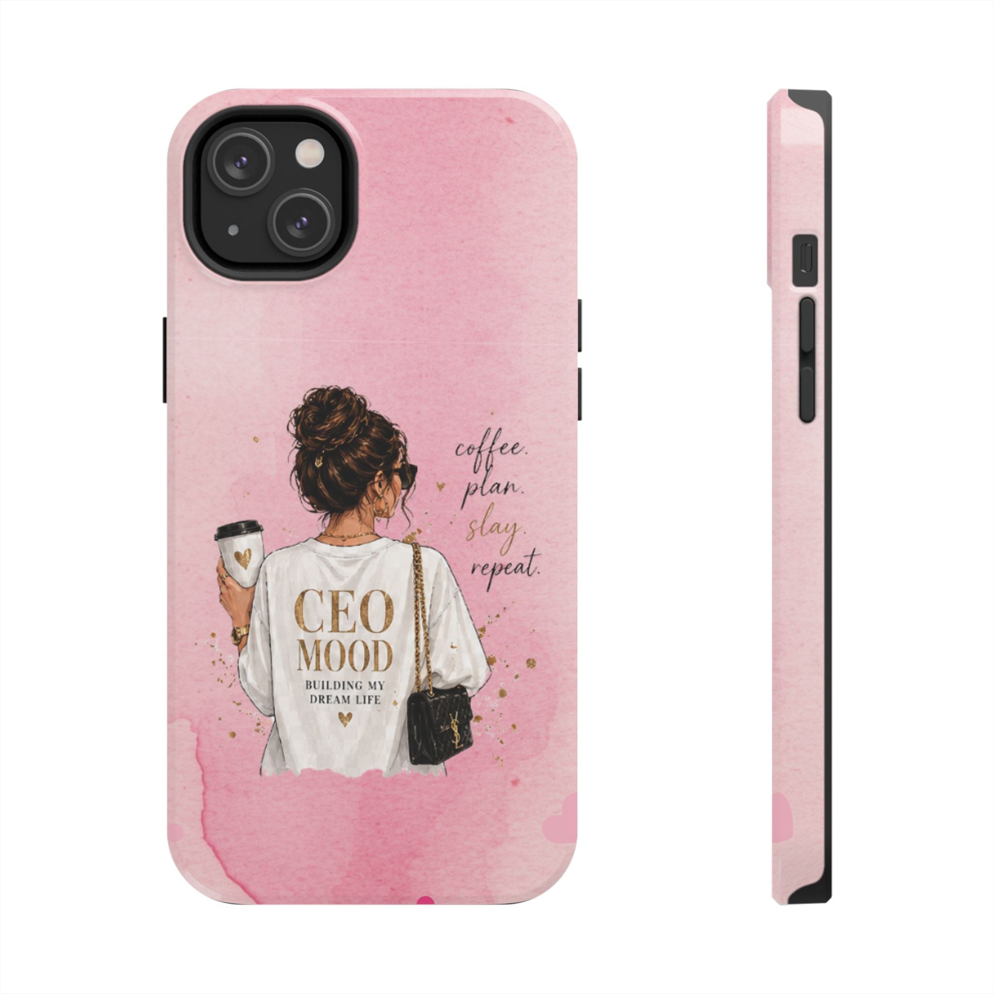 CEO Mood Tough Phone Case — "Coffee, Plan, Slay, Repeat" Pink Protective Cover