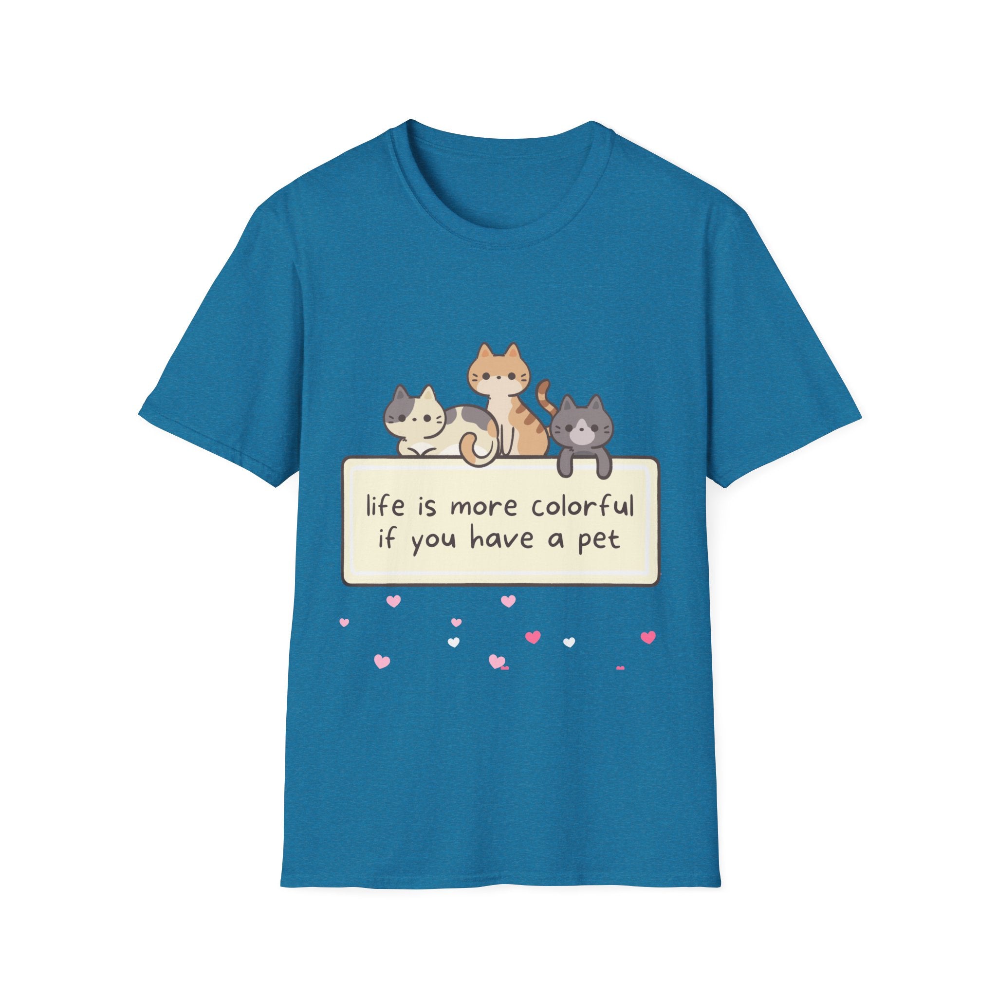 Pet Lover T‑Shirt — "Life Is More Colorful If You Have A Pet" Cute Cats Design