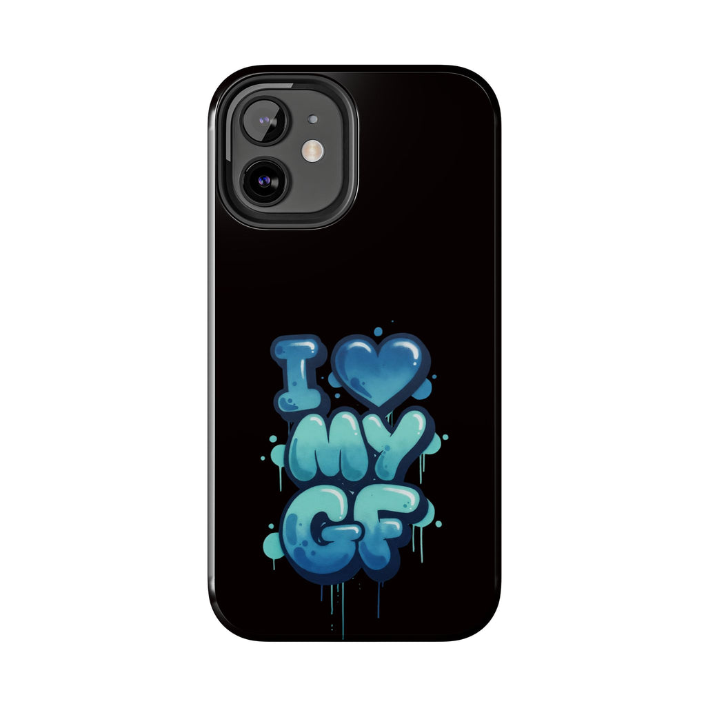 I Love My GF Phone Case — Protective Glossy "I  My GF" Design