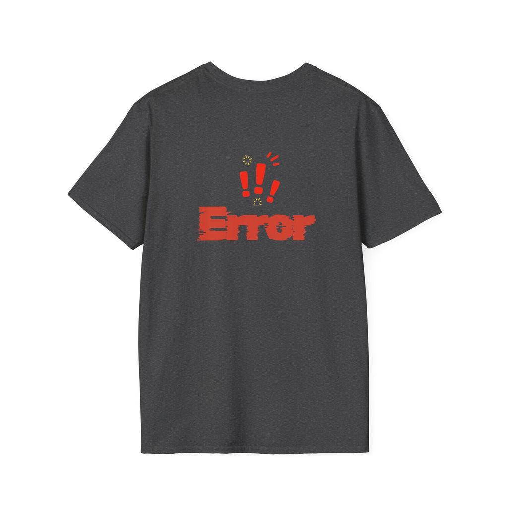 error Unisex Softstyle T-Shirt