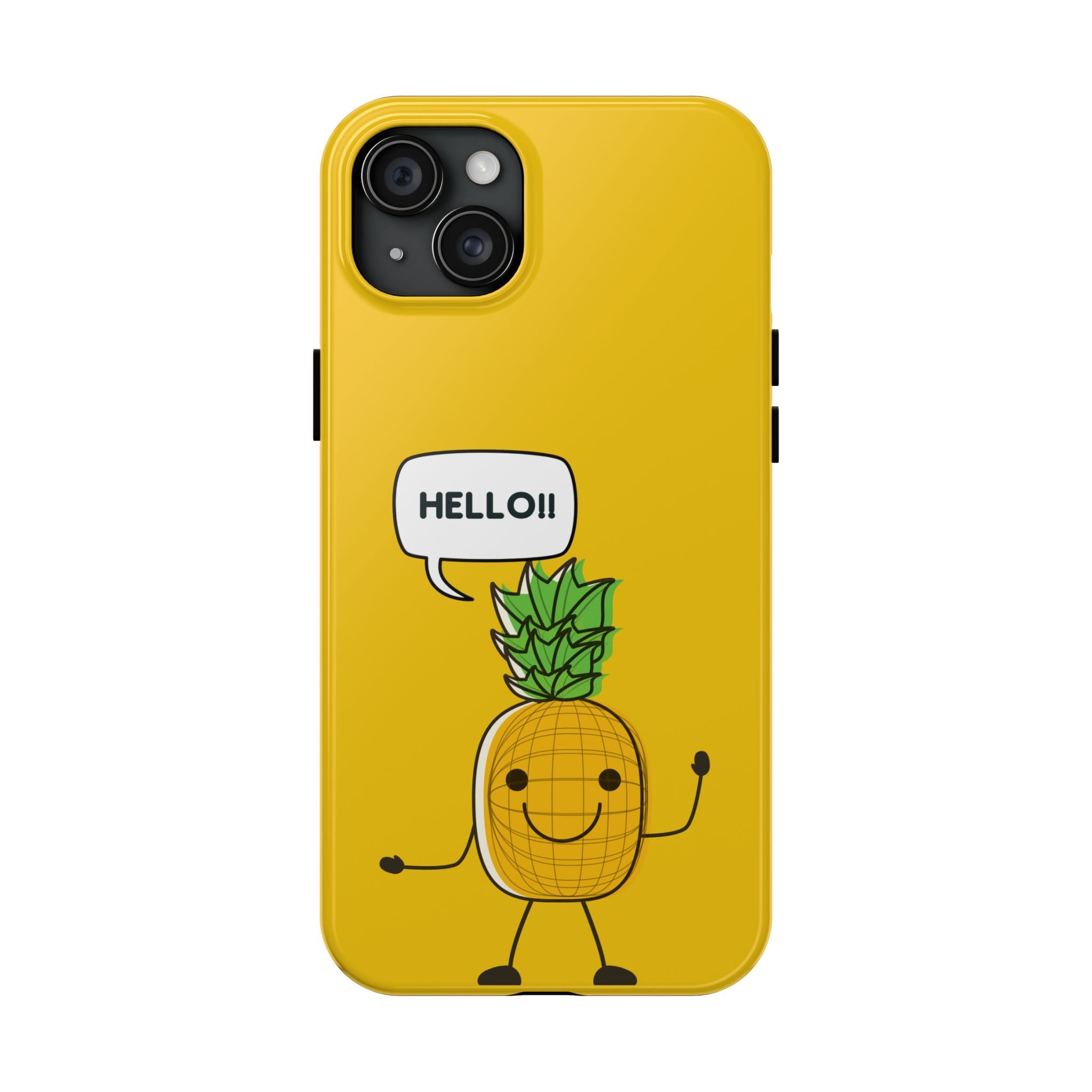 Pineapple 'HELLO!!' Tough Phone Case