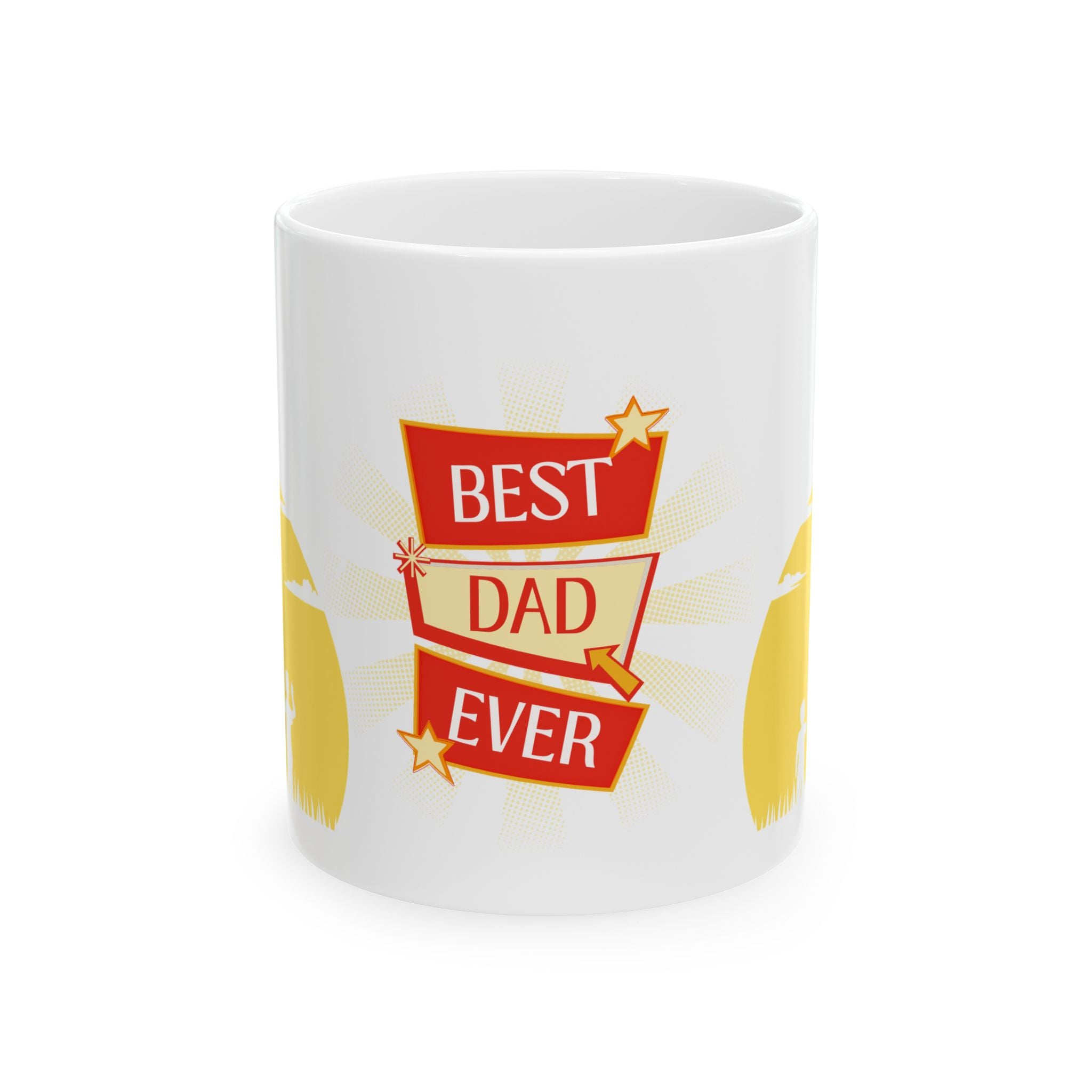Best Dad Ever Ceramic Mug — Father's Day Coffee Cup (11oz)